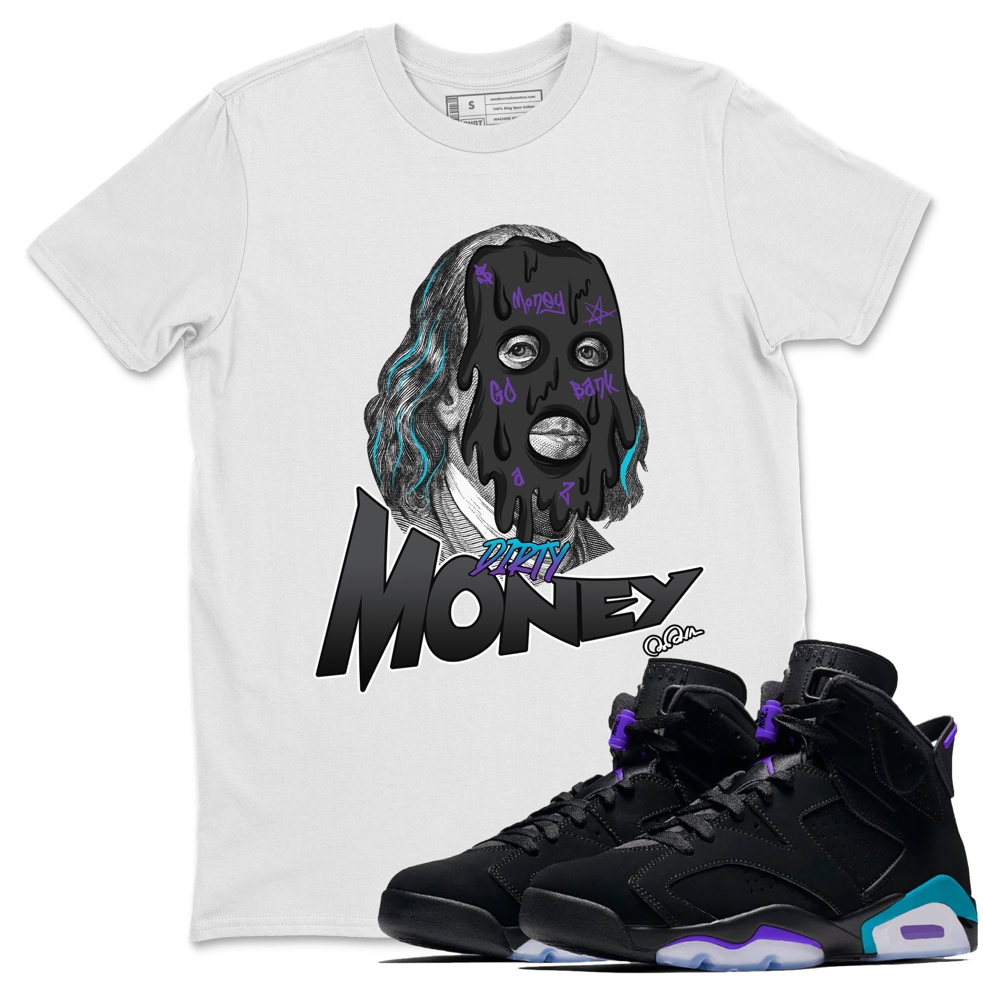 Air Jordan 6 Aqua Sneaker Match Tees Dirty Money Streetwear Sneaker Shirt AJ6 Aqua Sneaker Release Tees Unisex Shirts White 1