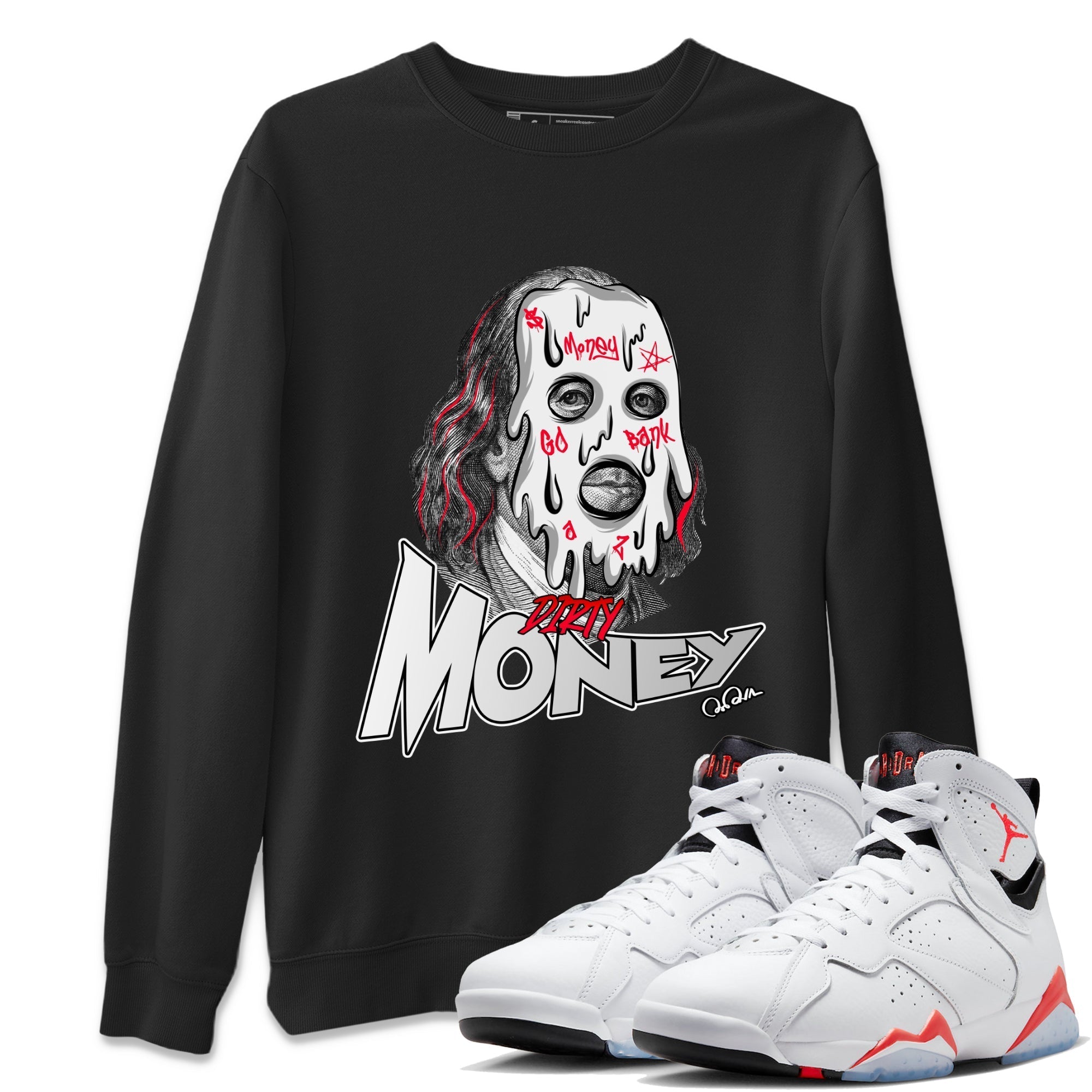 Air Jordan 7 Infrared Sneaker Match Tees Dirty Money Streetwear Sneaker Shirt AJ7 Infrared Sneaker Release Tees Unisex Shirts Black 1