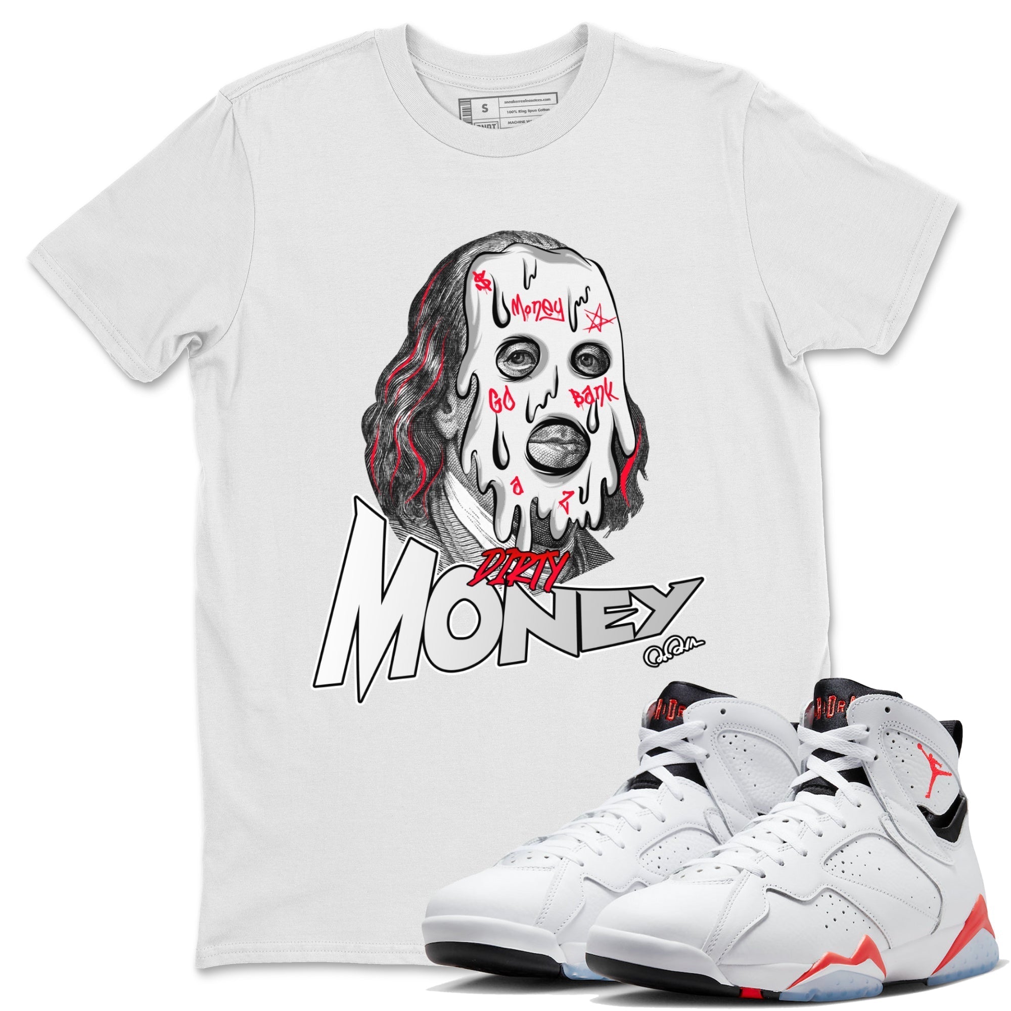Air Jordan 7 Infrared Sneaker Match Tees Dirty Money Streetwear Sneaker Shirt AJ7 Infrared Sneaker Release Tees Unisex Shirts White 1