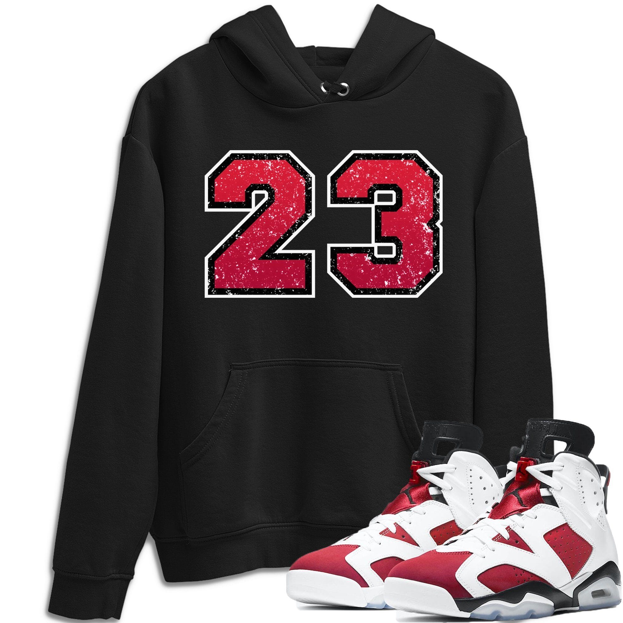 Jordan 6 Carmine Shirt To Match Jordans Distressed 23 Sneaker Tees Jordan 6 Carmine Drip Gear Zone Sneaker Matching Clothing Unisex Shirts