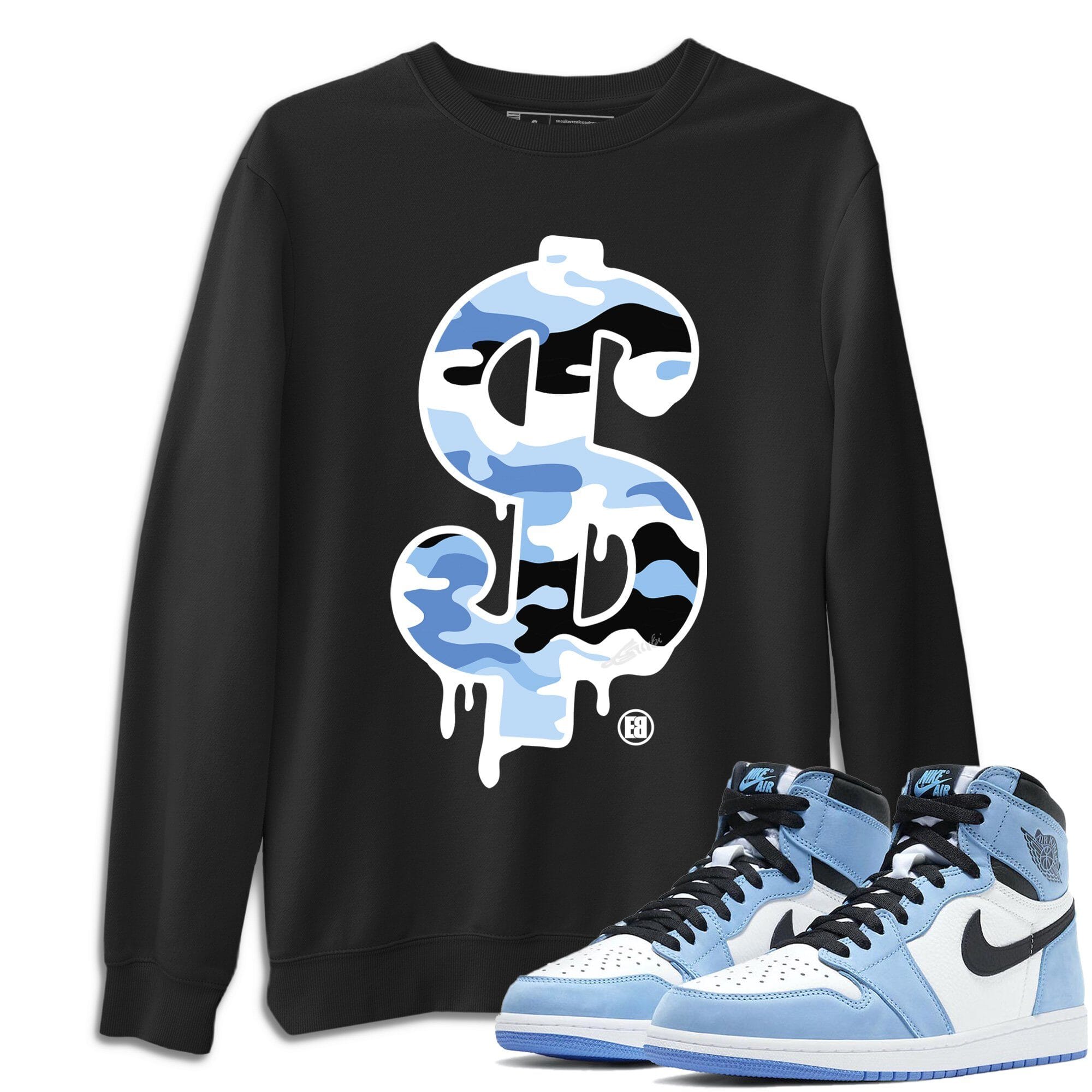 Jordan 1 University Blue Shirt To Match Jordans Dollar Camo Sneaker Tees Jordan 1 University Blue Drip Gear Zone Sneaker Matching Clothing Unisex Shirts