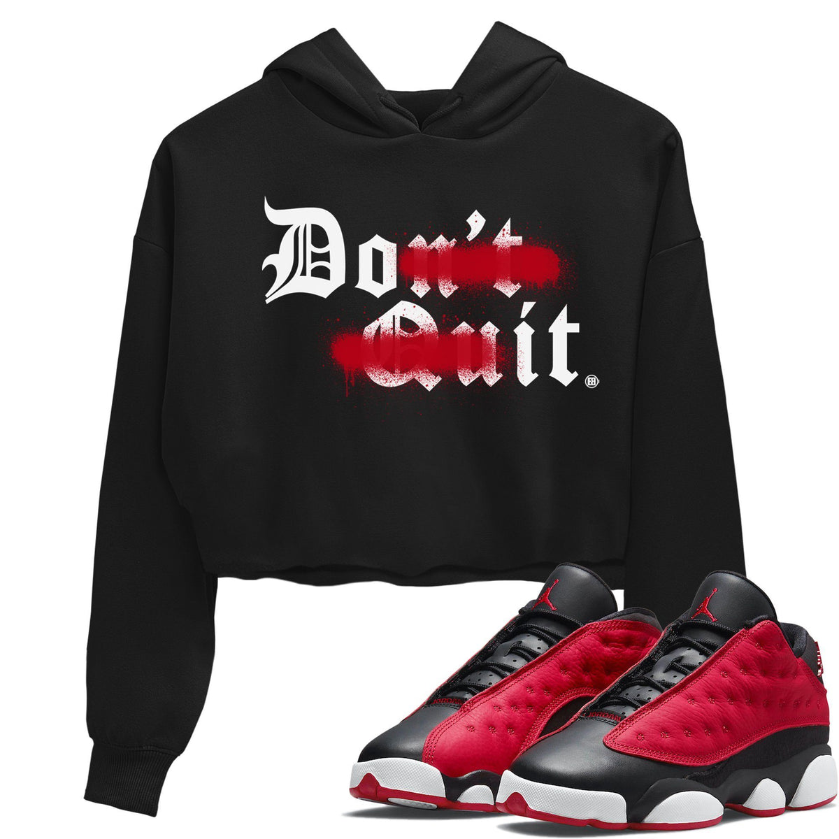 Jordan 13 Very Berry Sneaker Matching T-Shirt Don't Quit Do It Sneaker Tees Jordan 13 Very Berry Sneaker Release Tees Women's Shirts