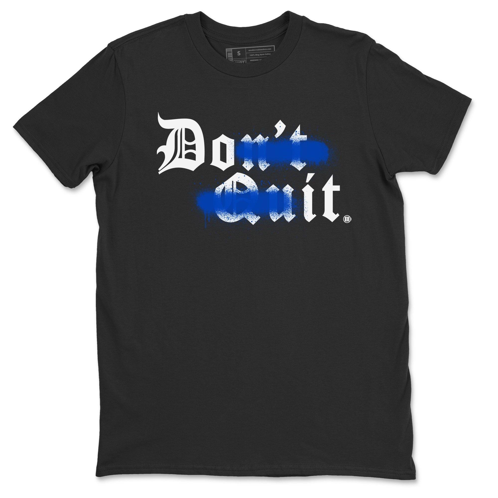 Jordan 3 Racer Blue Shirt To Match Jordans Don't Quit Do It Sneaker Tees Jordan 3 Racer Blue Drip Gear Zone Sneaker Matching Clothing Unisex Shirts