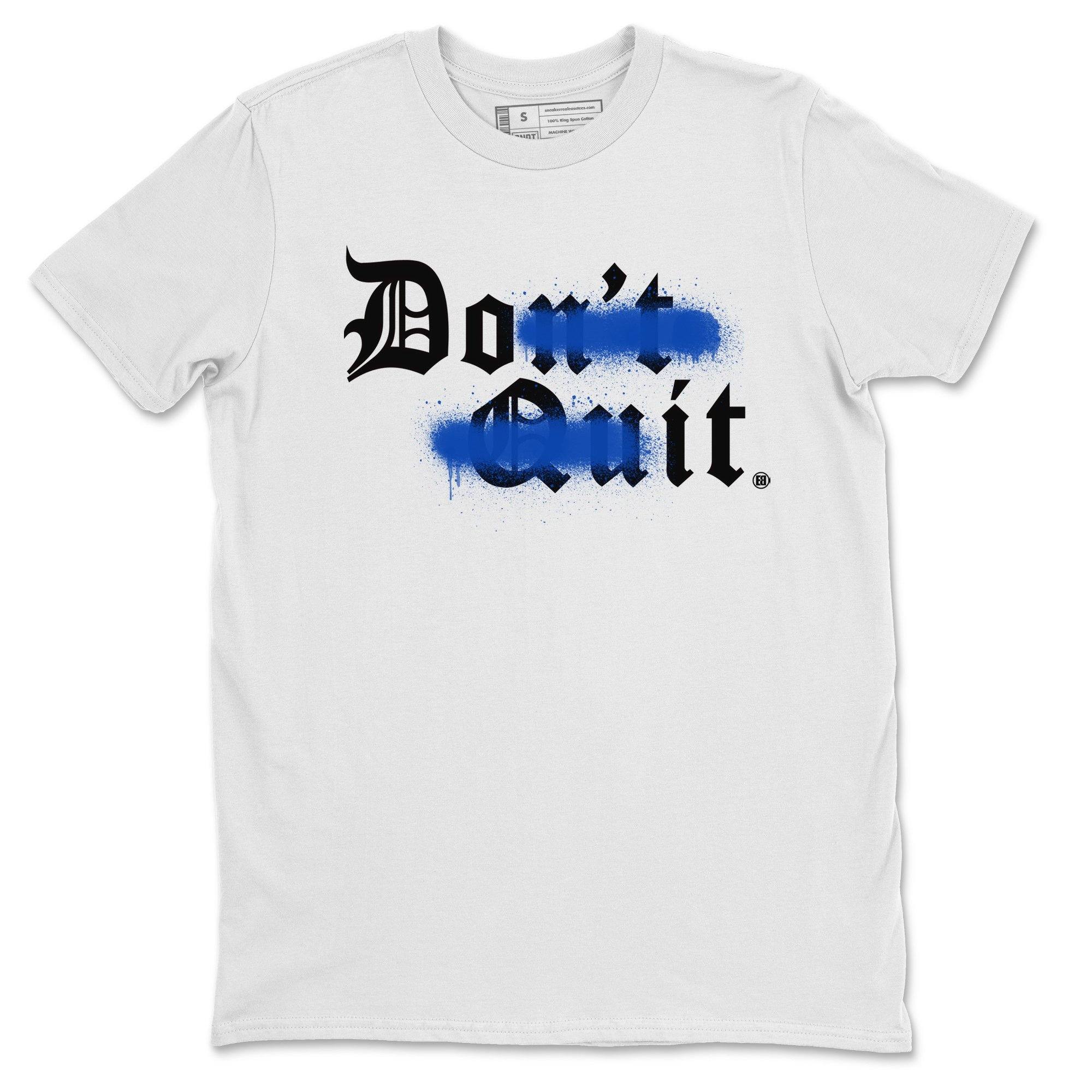 Jordan 3 Racer Blue Shirt To Match Jordans Don't Quit Do It Sneaker Tees Jordan 3 Racer Blue Drip Gear Zone Sneaker Matching Clothing Unisex Shirts