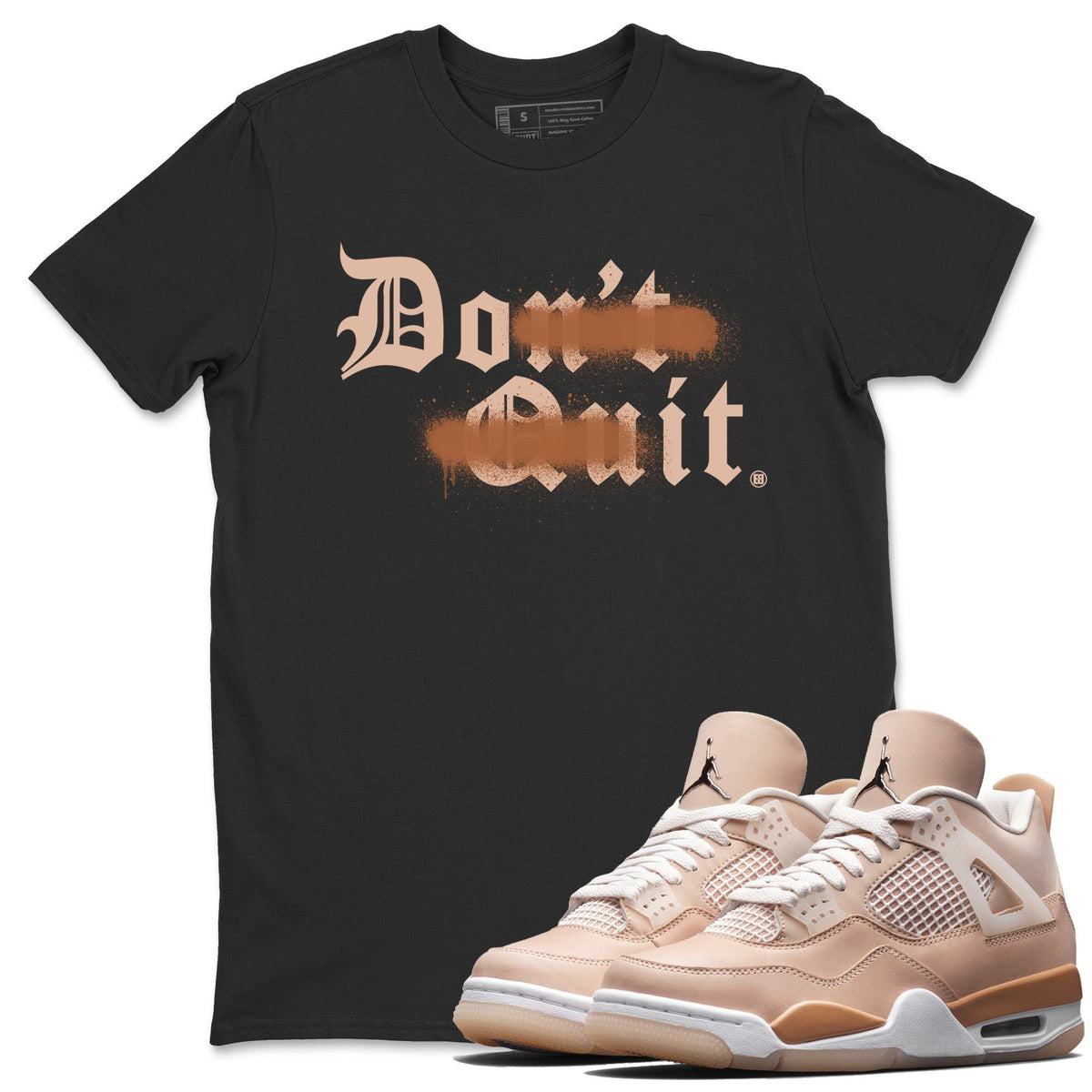Jordan 4 Shimmer Shirt To Match Jordans Don't Quit Do It Sneaker Tees Jordan 4 Shimmer Drip Gear Zone Sneaker Matching Clothing Unisex Shirts