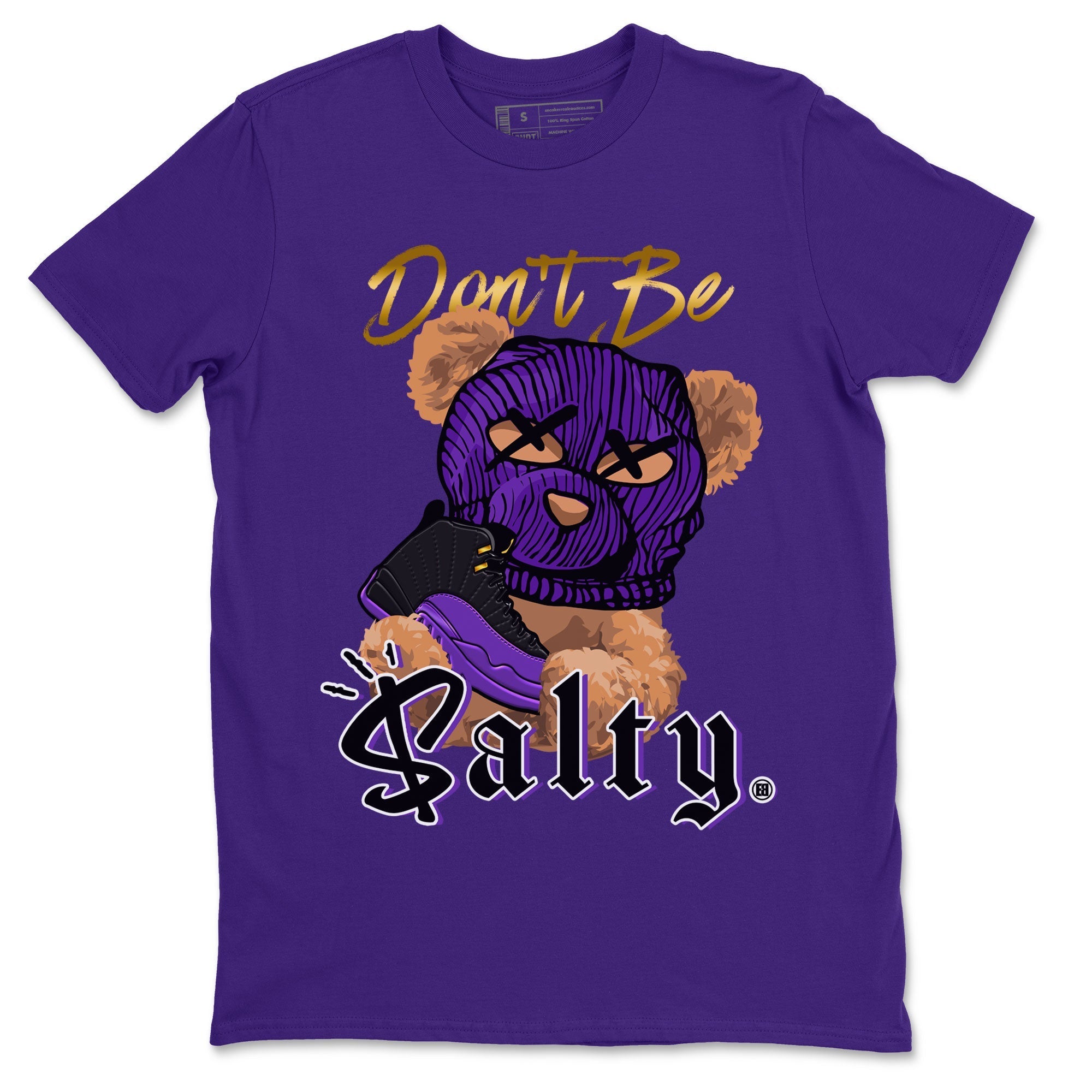 12s Field Purple Match To Jordans Don't Be Salty Bear Streetwear Sneaker Shirt Air Jordan 12 Field Purple Drip Gear Zone Sneaker Matching Clothing Unisex Shirts Purple 2