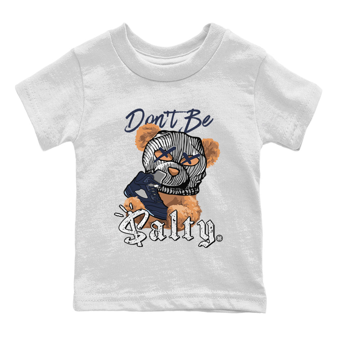 Air Jordan 5 Georgetown Match To Jordans Don't Be Salty Bear Streetwear Sneaker Shirt Air Jordan 5 Georgetown Drip Gear Zone Sneaker Matching Clothing Kids Shirts White 2