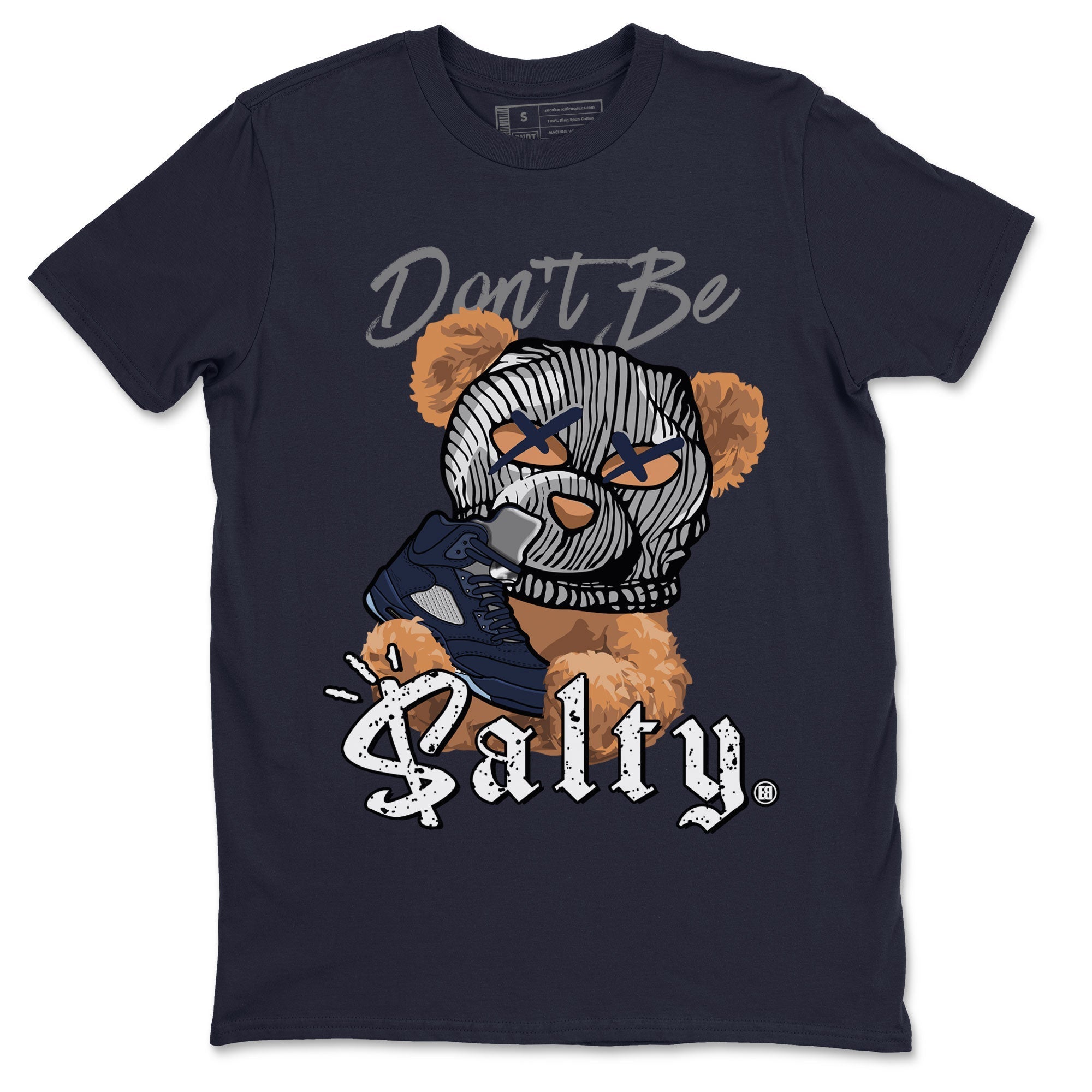 Air Jordan 5 Georgetown Match To Jordans Don't Be Salty Bear Streetwear Sneaker Shirt Air Jordan 5 Georgetown Drip Gear Zone Sneaker Matching Clothing Unisex Shirts Navy 2