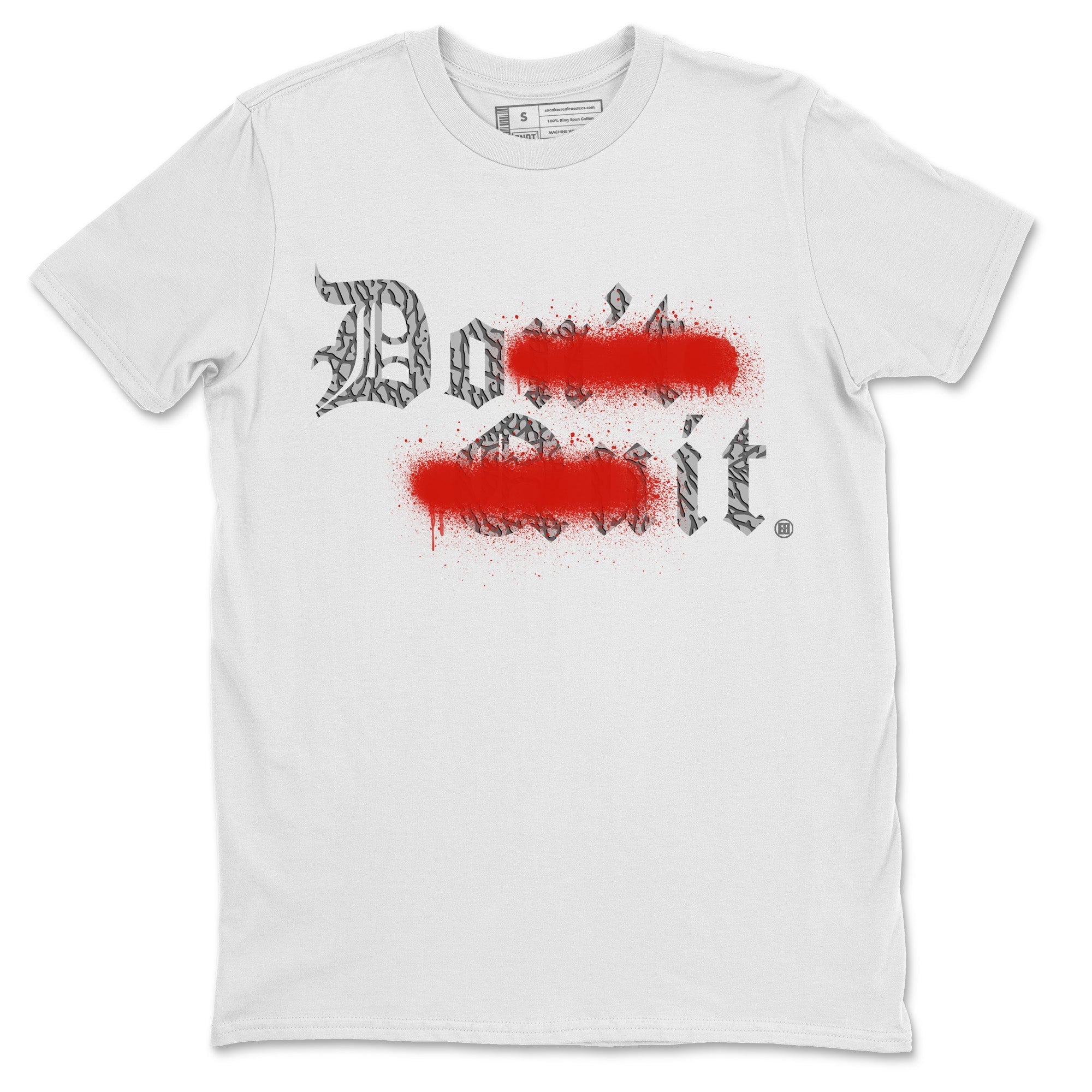 Air Jordan 3 White Cement Shirt To Match Jordans Don't Quit Do It Sneaker Tees Air Jordan 3 Retro White Cement Drip Gear Zone Sneaker Matching Clothing Unisex Shirts White 2