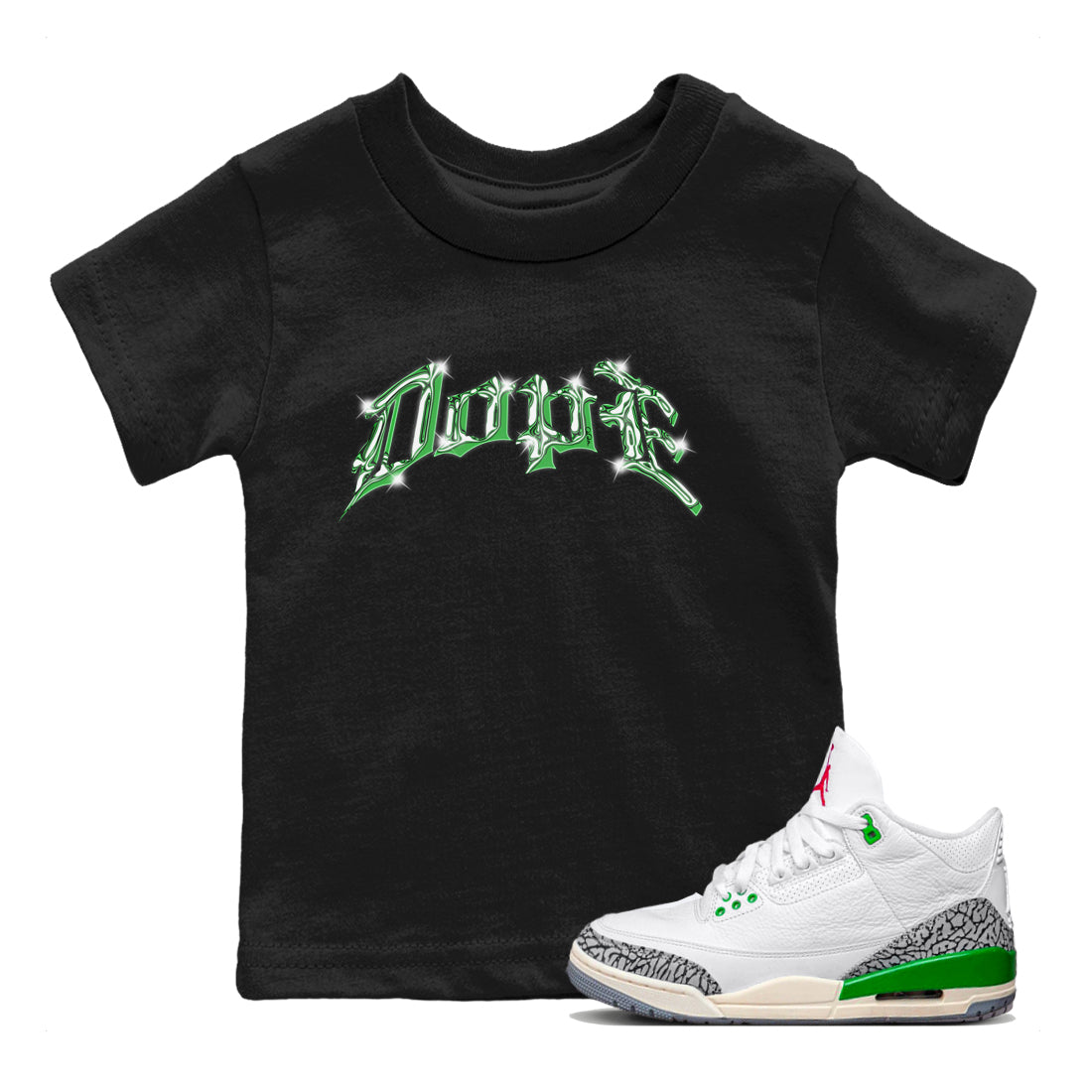 Air Jordan 3 Lucky Green Sneaker Tees Drip Gear Zone Dope Sneaker Tees AJ3 Lucky Green Shirt Kids Shirts Black 1