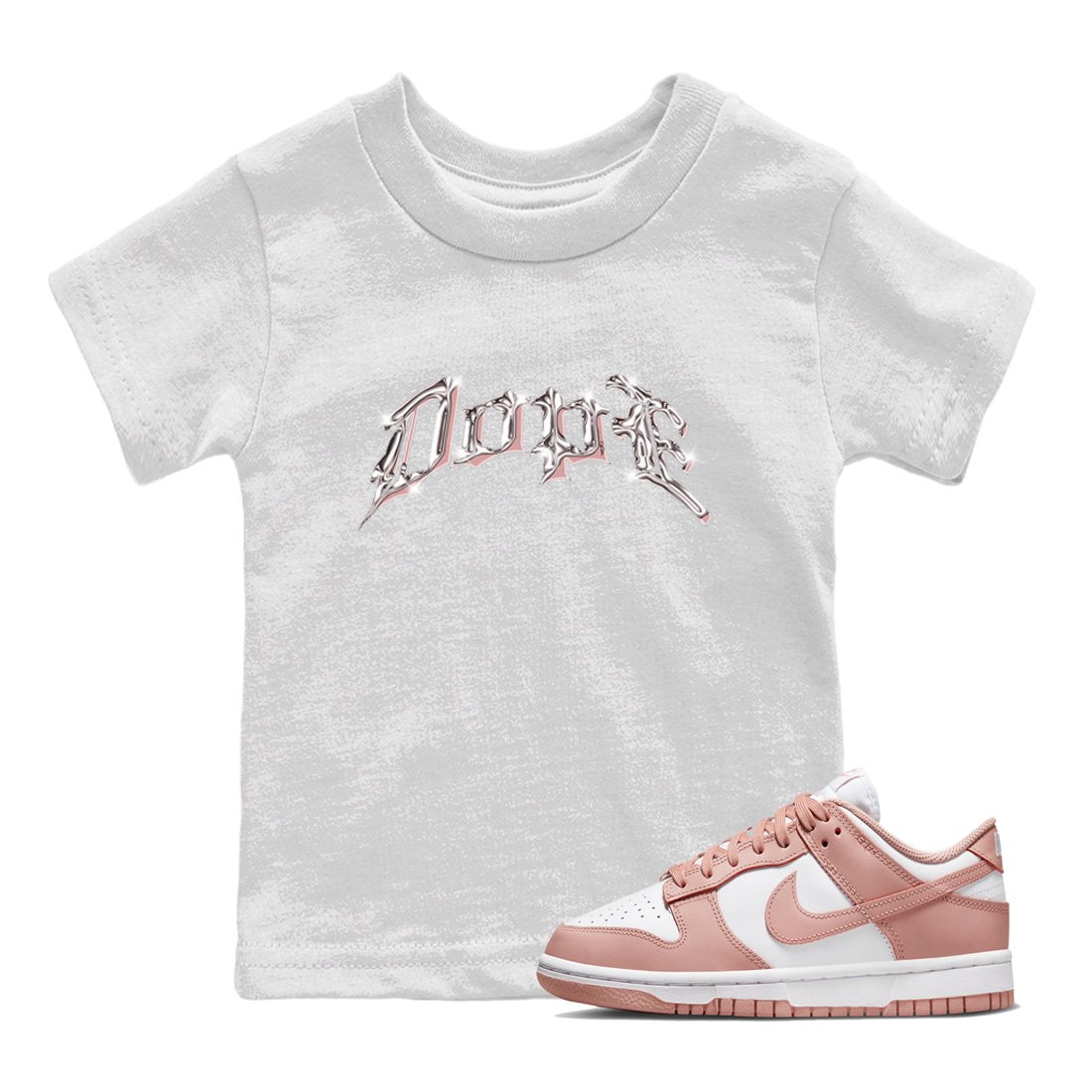 Dunk Rose Whisper shirt to match jordans Dope Streetwear Sneaker Shirt Nike Dunk LowRose Whisper Drip Gear Zone Sneaker Matching Clothing Baby Toddler White 1 T-Shirt
