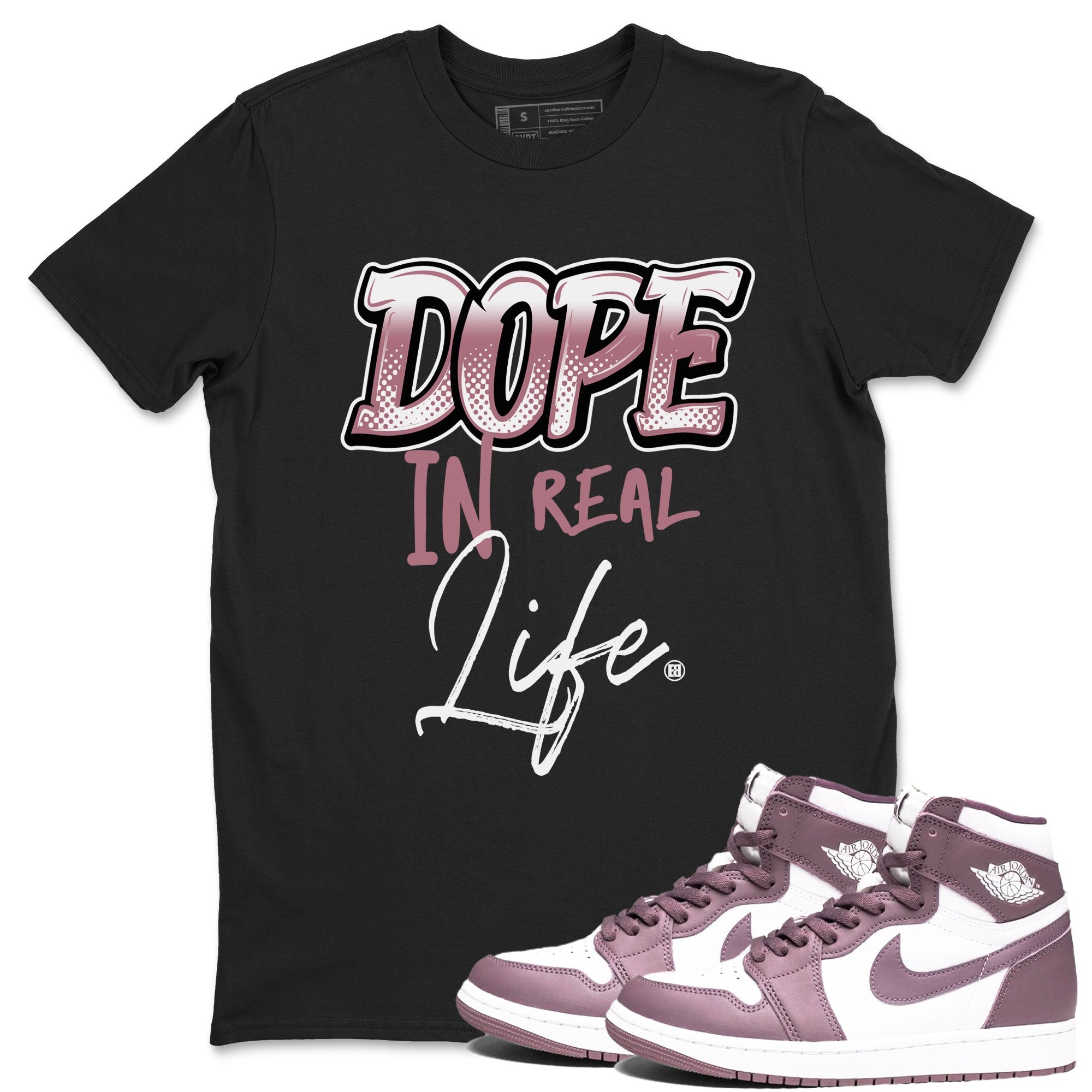 Air Jordan 1 High OG WMNS Mauve shirt to match jordans Dope In Real Life crew neck streetwear t-shirt Air Jordan 1 Mauve Drip Gear Zone Unisex Black 1 Sneaker Matching Tee
