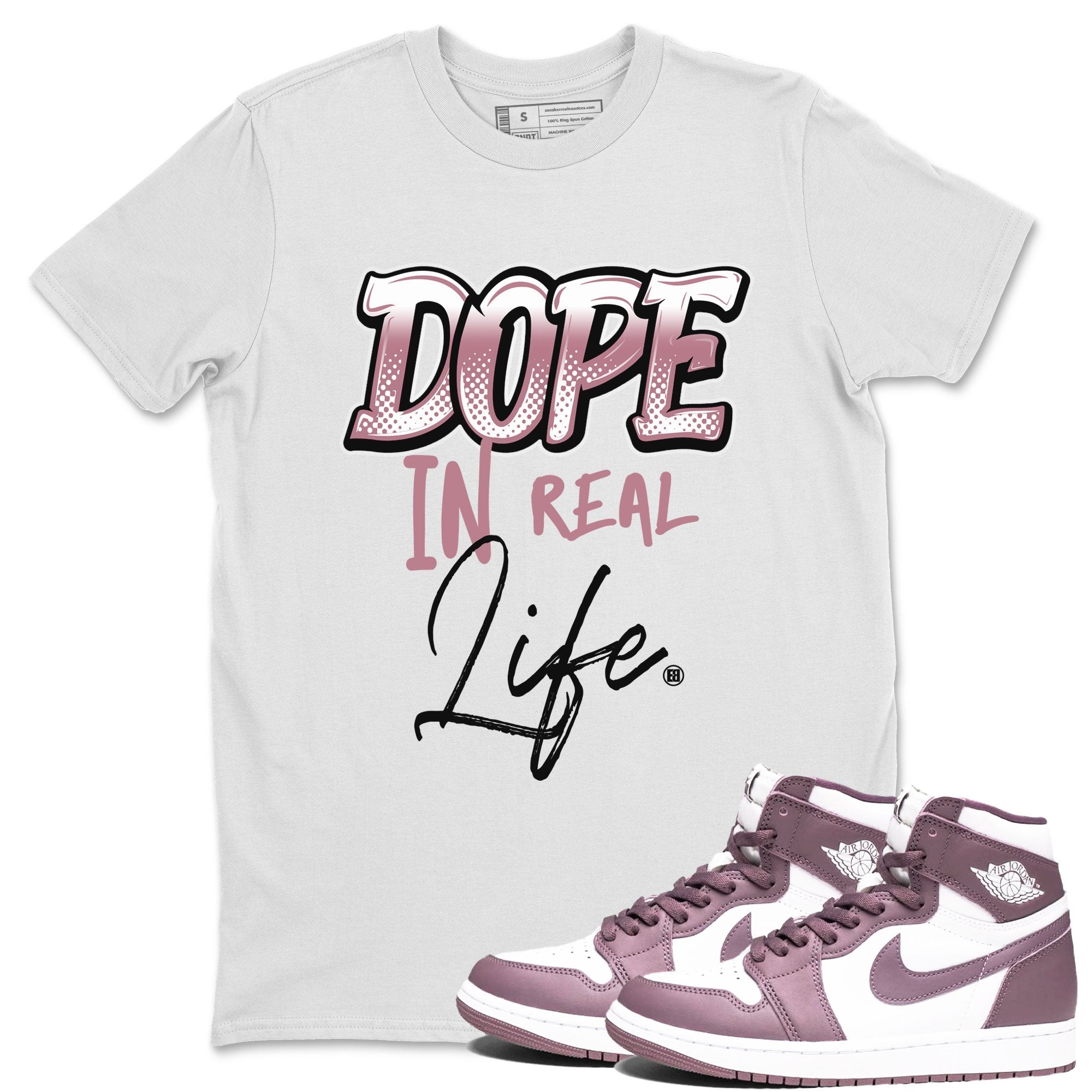 Air Jordan 1 High OG WMNS Mauve shirt to match jordans Dope In Real Life crew neck streetwear t-shirt Air Jordan 1 Mauve Drip Gear Zone Unisex White 1 Sneaker Matching Tee
