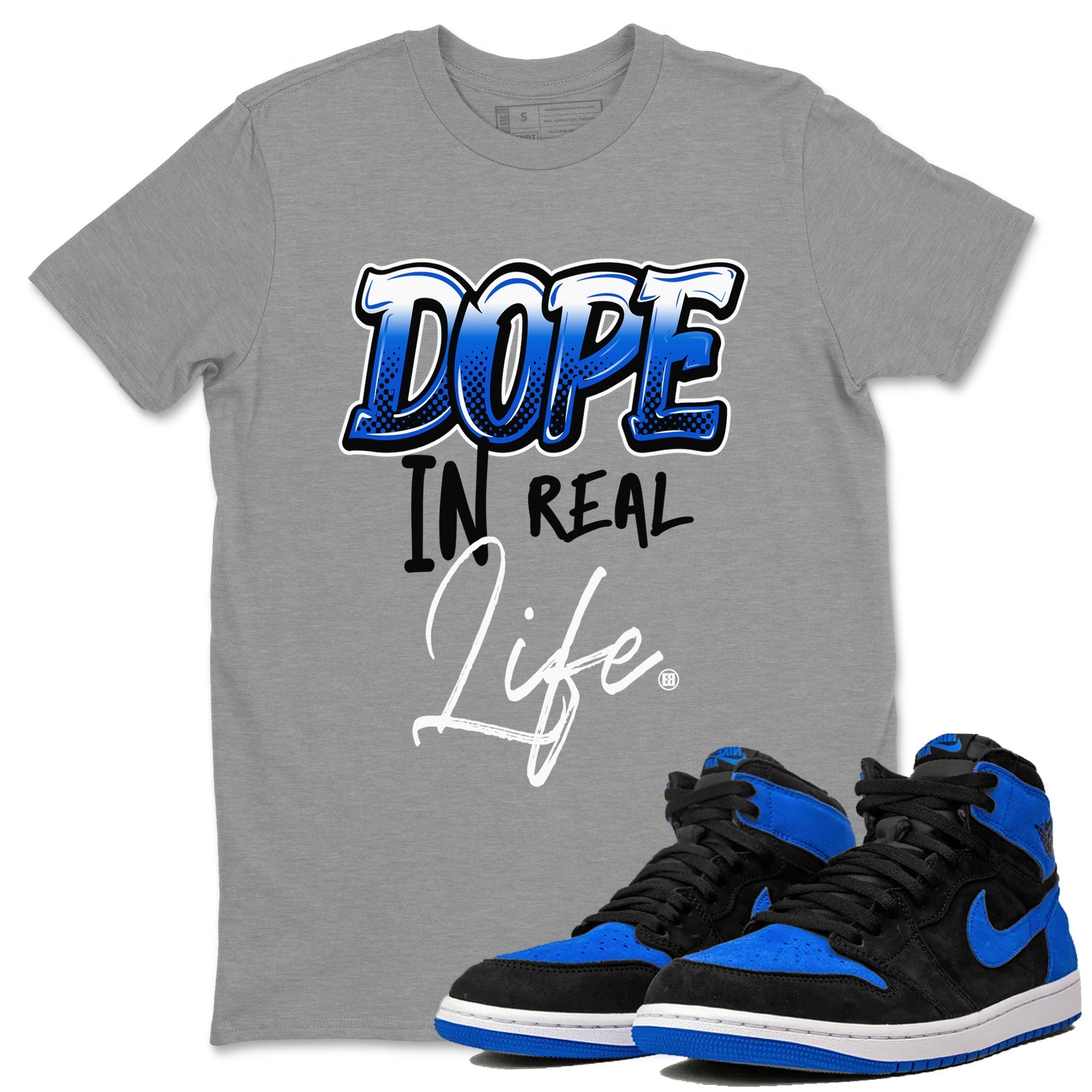 Jordan 1 High OG Royal Reimagined shirt to match jordans Dope In Real Life sneaker tees Air Jordan 1 Royal Reimagined Drip Gear Zone Crew Neck T-ShirtUnisex Heather Grey 1 T-Shirt