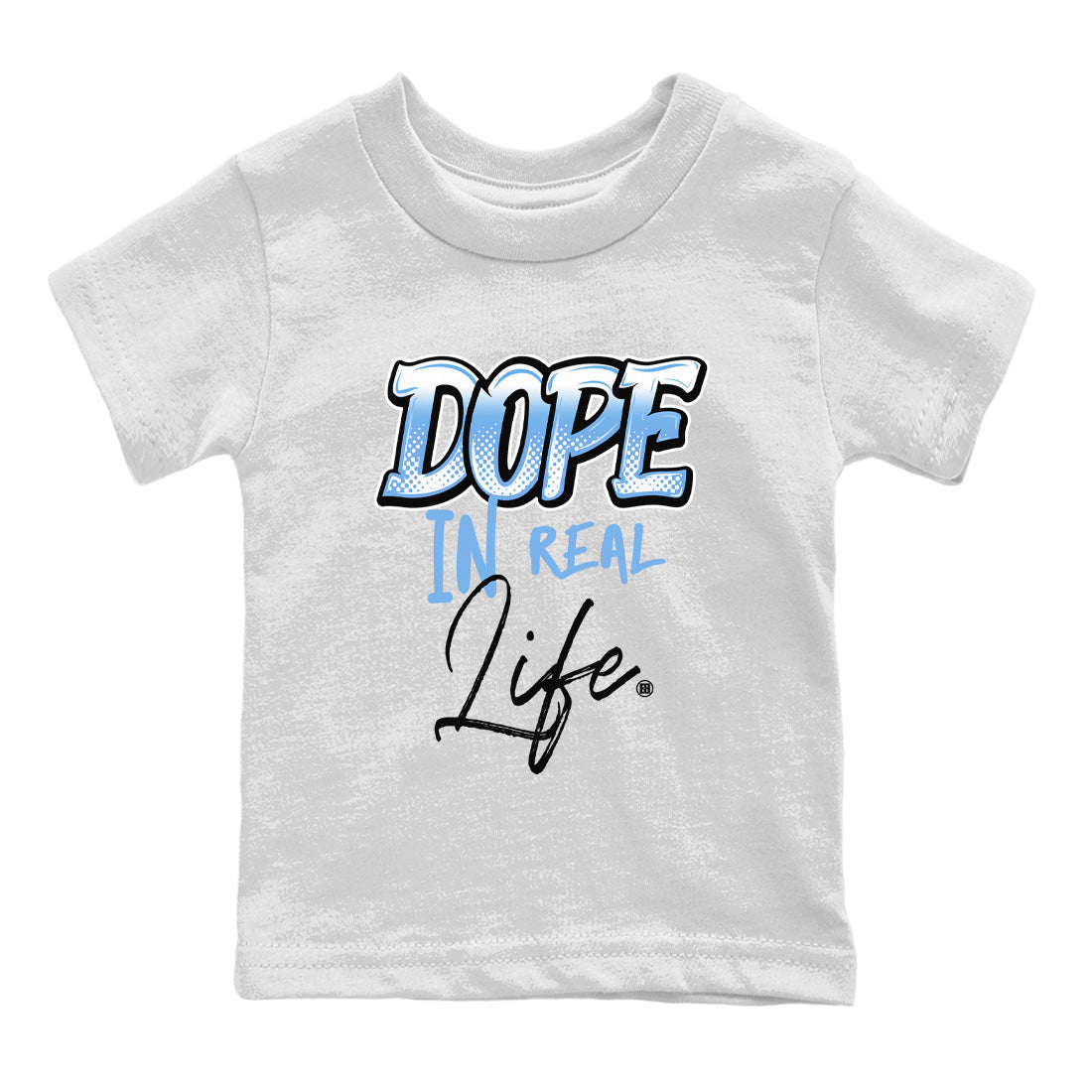 Air Jordan 1 Retro High OG UNC Toe Shirt to match Jordans Dope In Real Life Streetwear Sneaker Shirt Air Jordan 1 High OG UNC Toe Drip Gear Zone Sneaker Matching Clothing Kids and Baby Tees White 2