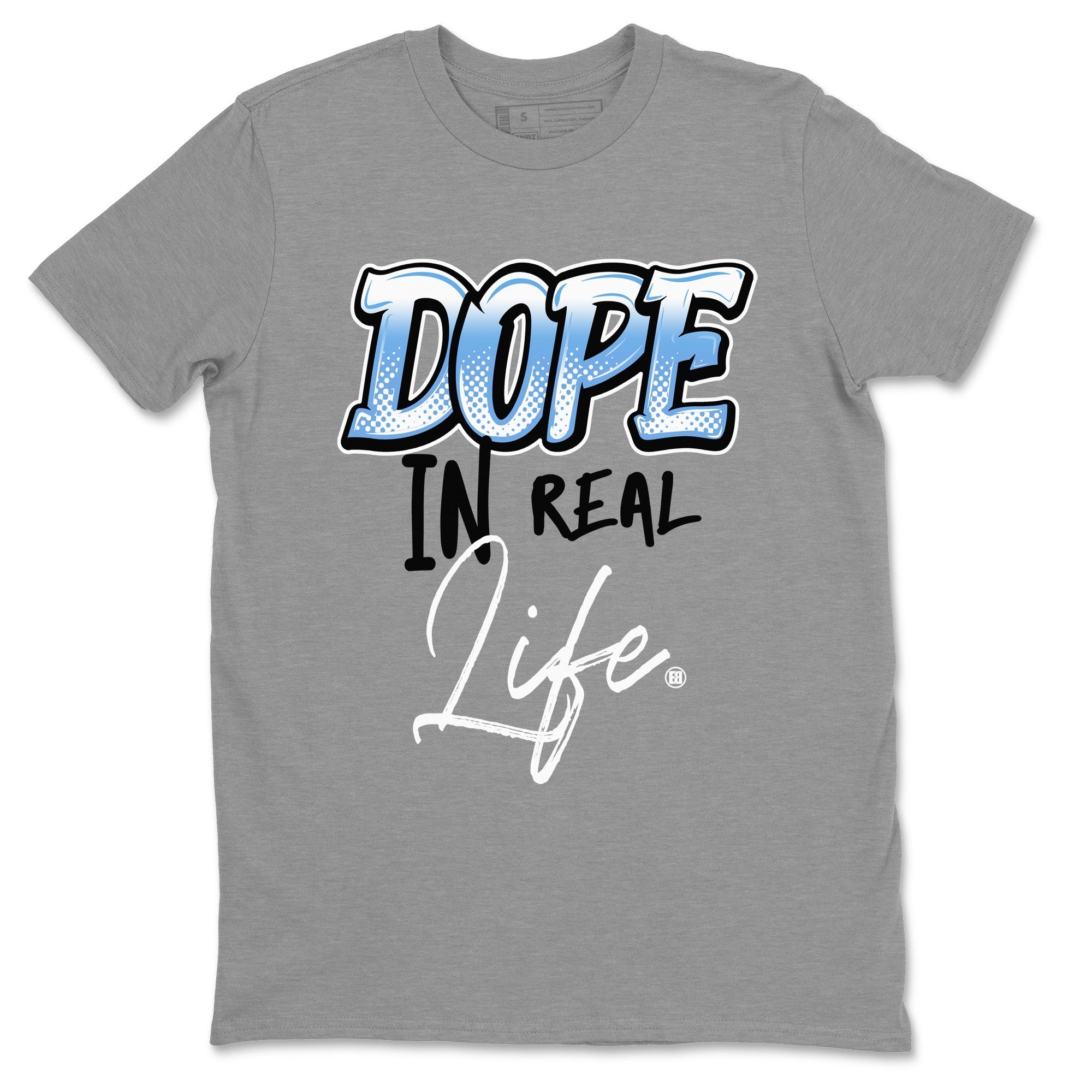 Air Jordan 1 Retro High OG UNC Toe Shirt to match Jordans Dope In Real Life Streetwear Sneaker Shirt Air Jordan 1 High OG UNC Toe Drip Gear Zone Sneaker Matching Clothing Crew Neck T-Shirts Heather Grey 2