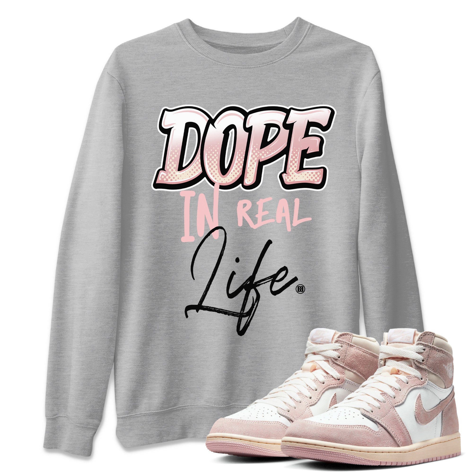 Air Jordan 1 Washed Pink Sneaker Match Tees Dope In Real Life Streetwear Sneaker Shirt Air Jordan 1 High OG WMNS Washed Pink Sneaker Release Tees Unisex Shirts Heather Grey 1