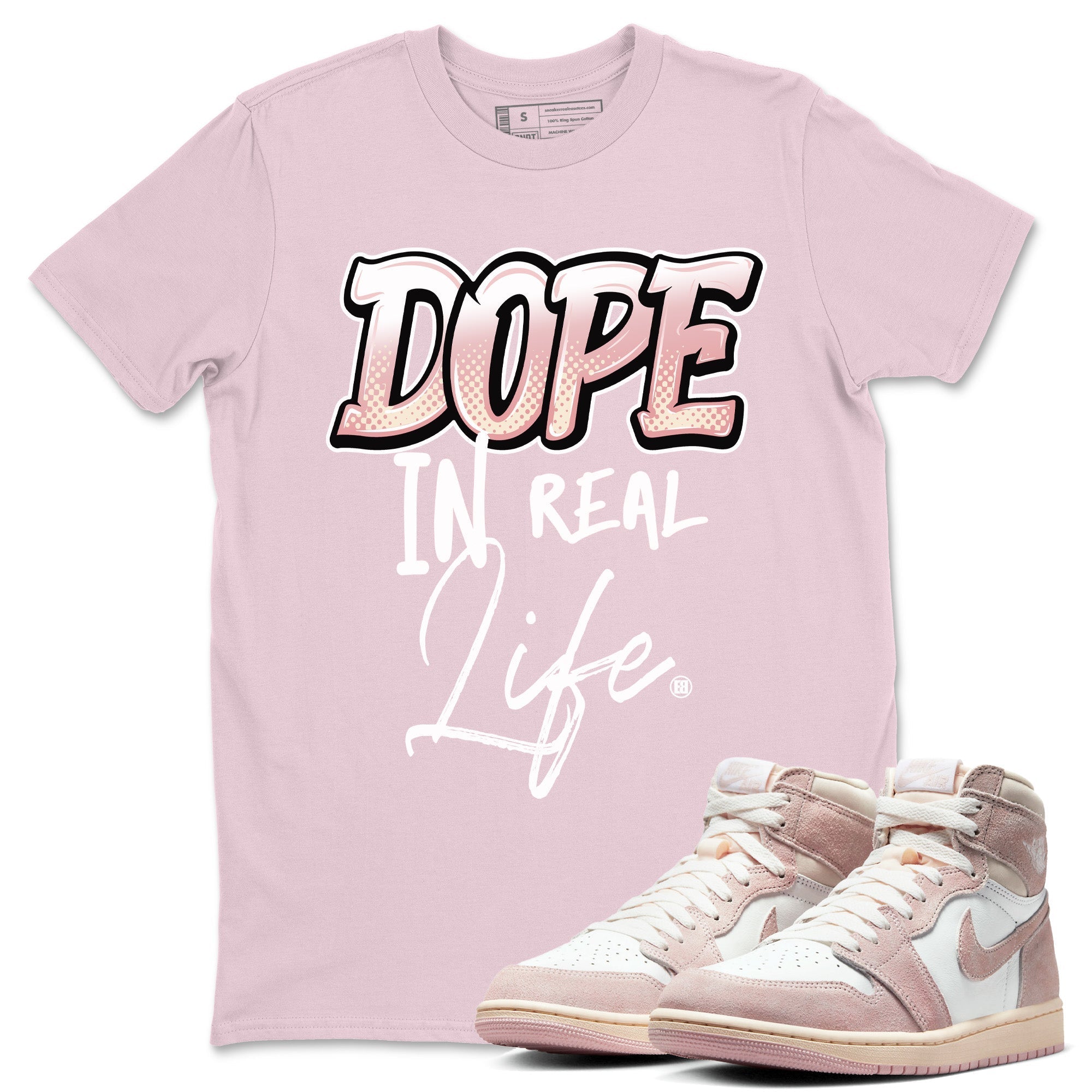 Air Jordan 1 Washed Pink Dope In Real Life Crew Neck Streetwear Sneaker Shirt Air Jordan 1 High OG WMNS Washed Pink Sneaker T-Shirts Size Chart
