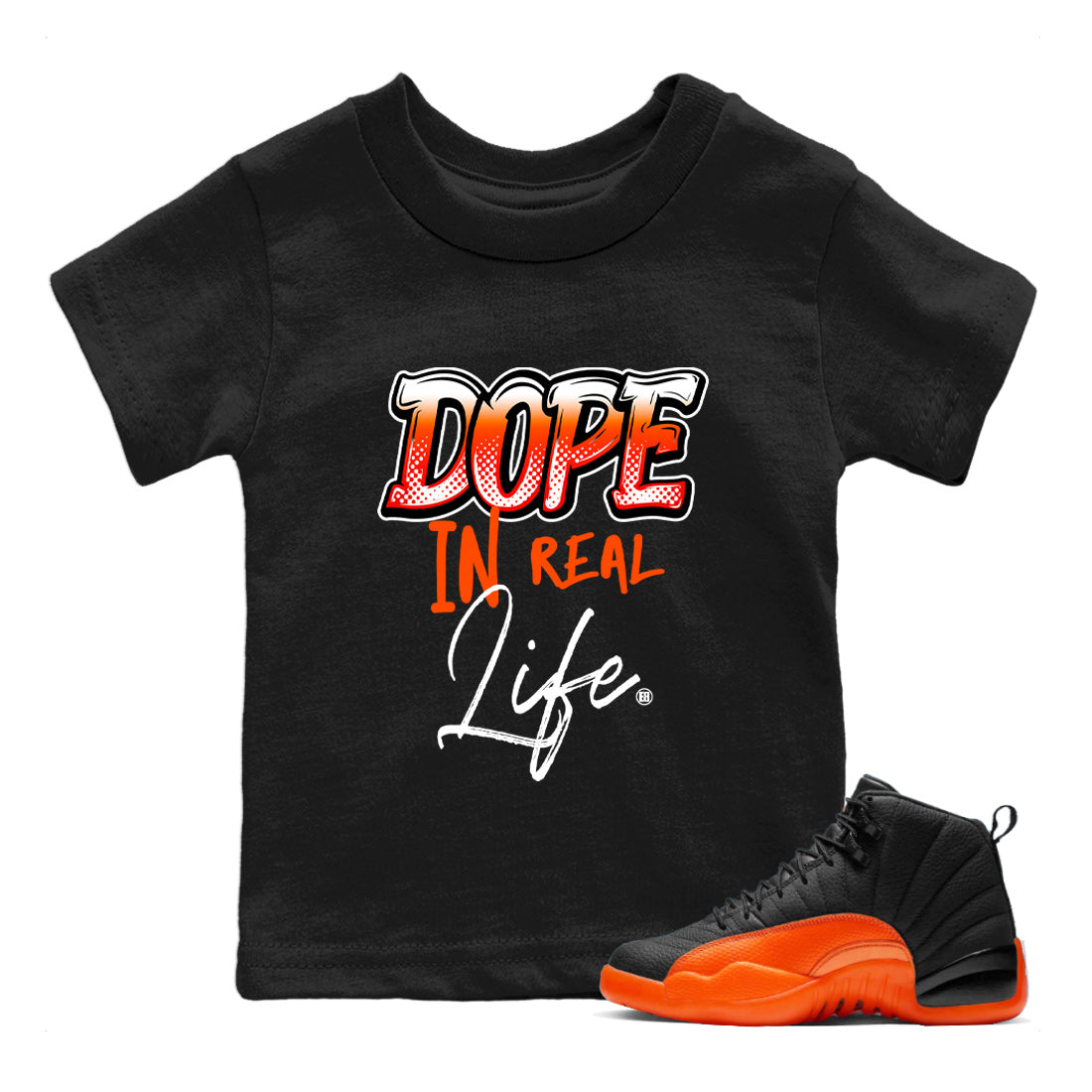 Air Jordan 12 Brilliant Orange Sneaker Match Tees Dope In Real Life Streetwear Sneaker Shirt 12s Brilliant Orange Tee Kids Shirts Black 1