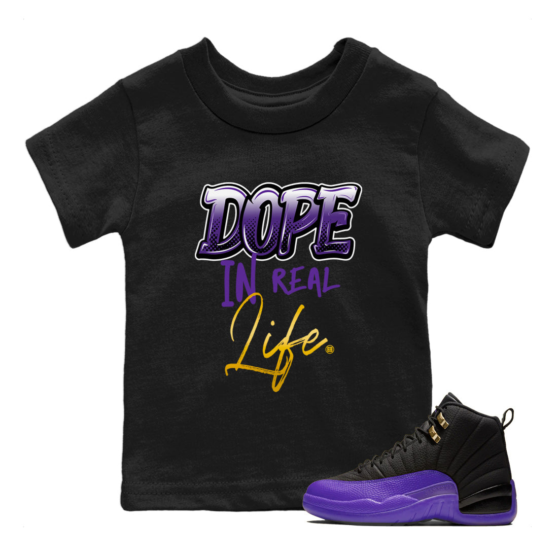 Air Jordan 12 Field Purple Sneaker Match Tees Dope In Real Life Streetwear Sneaker Shirt AJ12 Field Purple Drip Gear Zone Sneaker Matching Clothing Kids Shirts Black 1