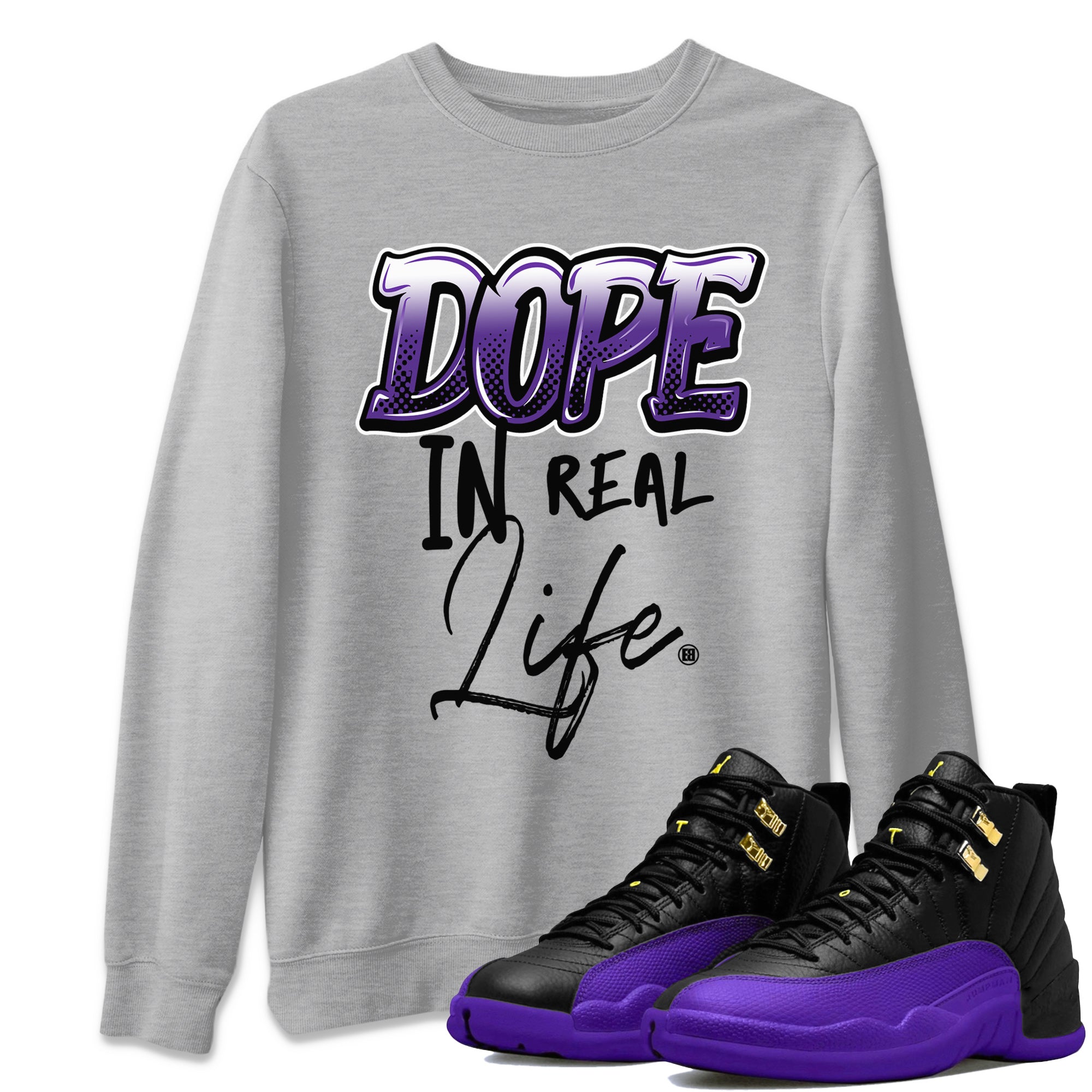 Air Jordan 12 Field Purple Sneaker Match Tees Dope In Real Life Streetwear Sneaker Shirt AJ12 Field Purple Drip Gear Zone Sneaker Matching Clothing Unisex Shirts Heather Grey 1