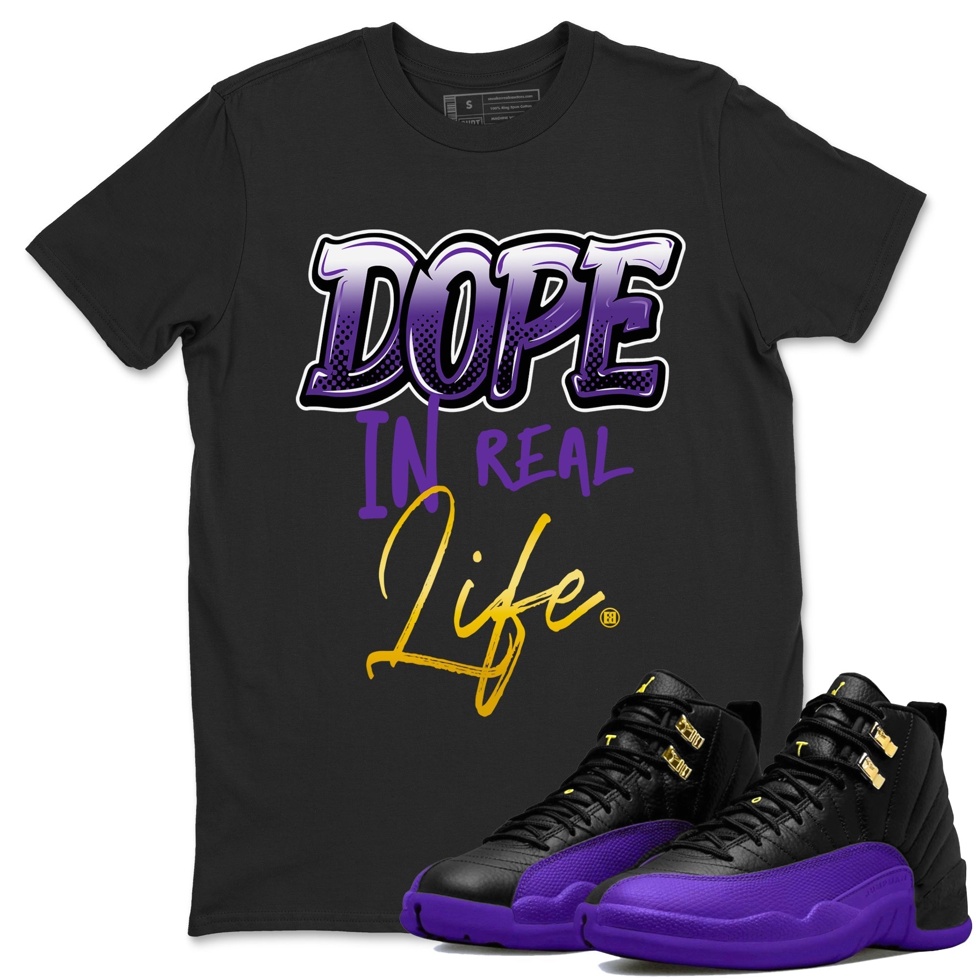Air Jordan 12 Field Purple Sneaker Match Tees Dope In Real Life Streetwear Sneaker Shirt AJ12 Field Purple Drip Gear Zone Sneaker Matching Clothing Unisex Shirts Black 1