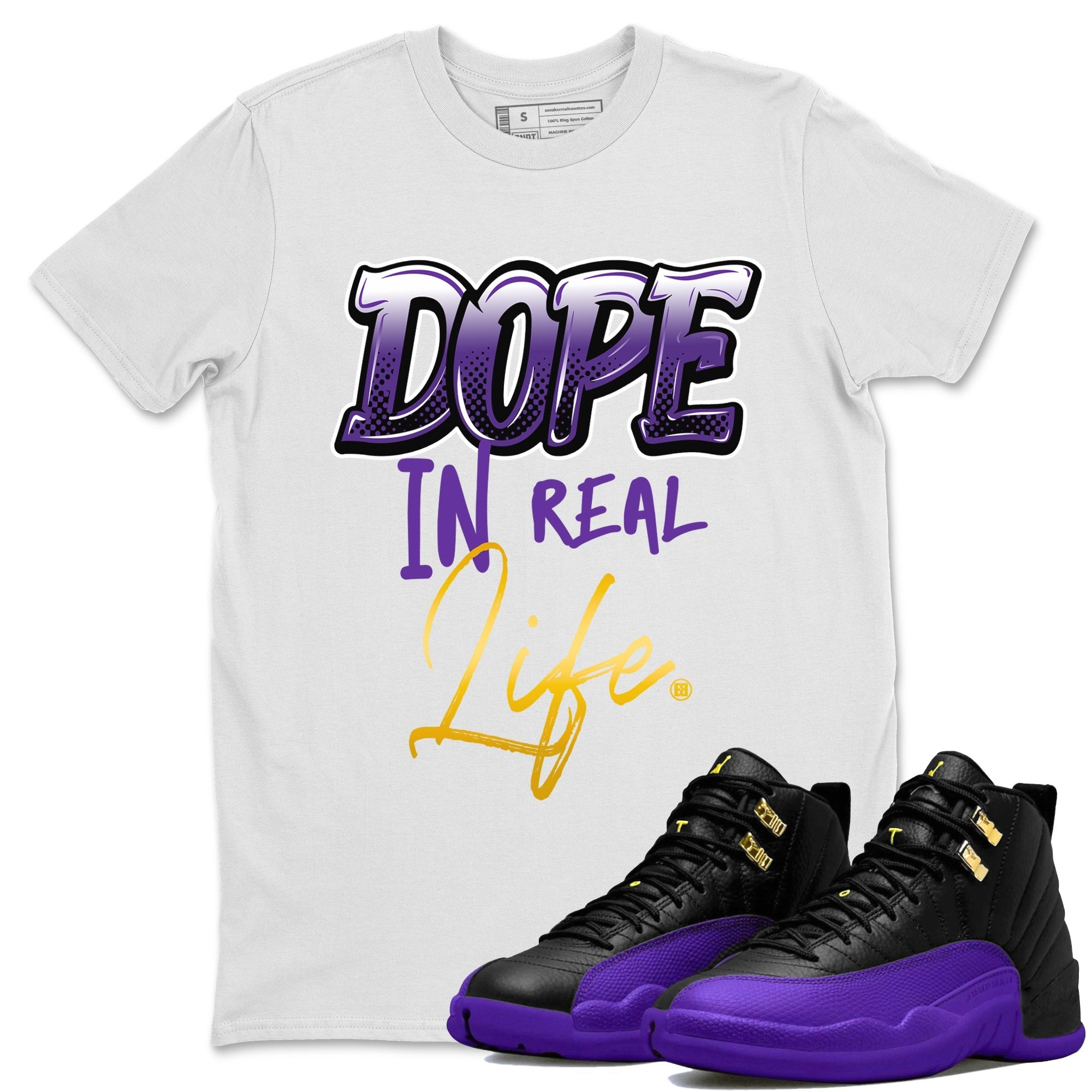 Air Jordan 12 Field Purple Sneaker Match Tees Dope In Real Life Streetwear Sneaker Shirt AJ12 Field Purple Drip Gear Zone Sneaker Matching Clothing Unisex Shirts White 1