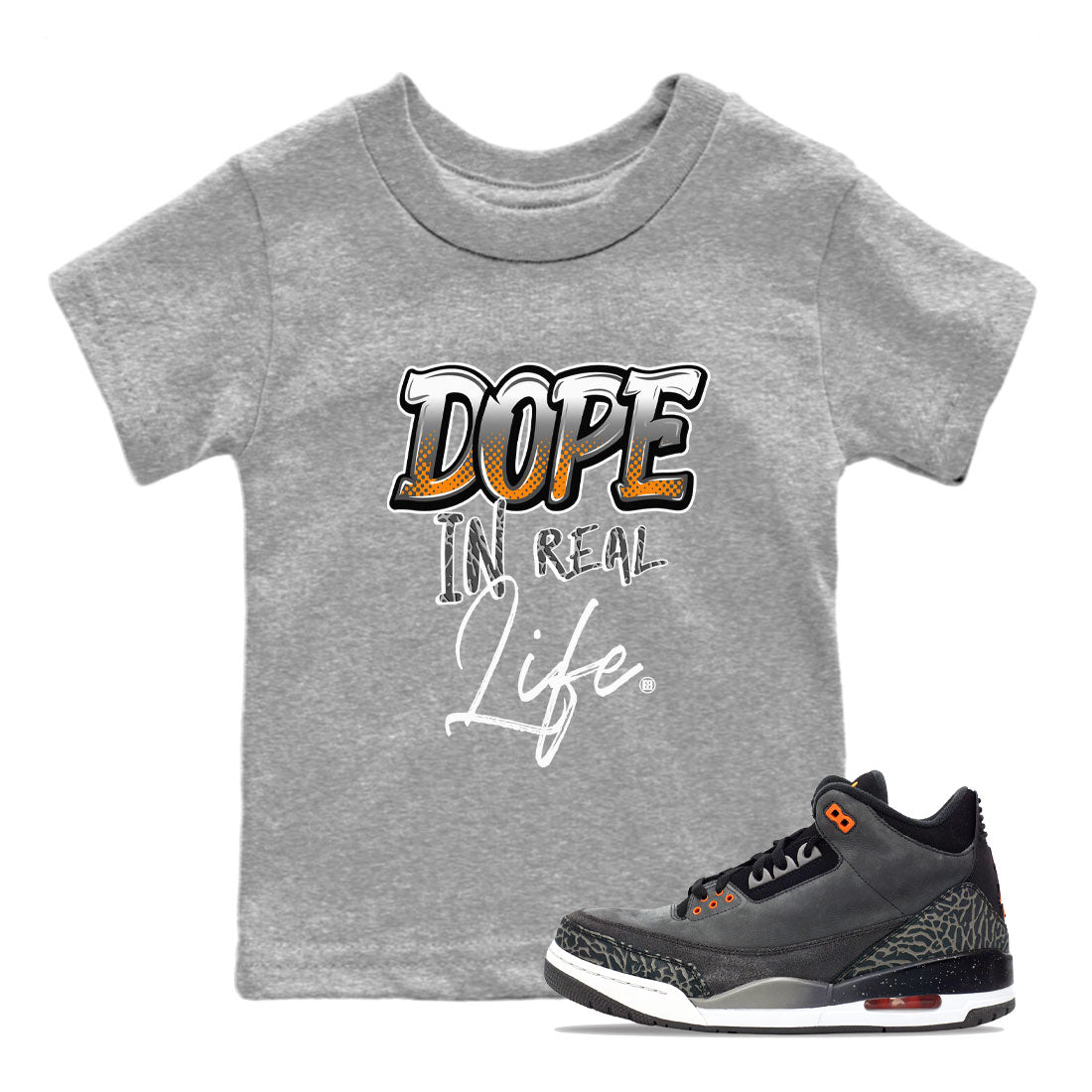Air Jordan 3 Retro Fear shirt to match jordans Dope In Real Life sneaker tees Air Jordan 3 Fear Drip Gear Zone Baby Toddler Heather Grey 1 T-Shirt