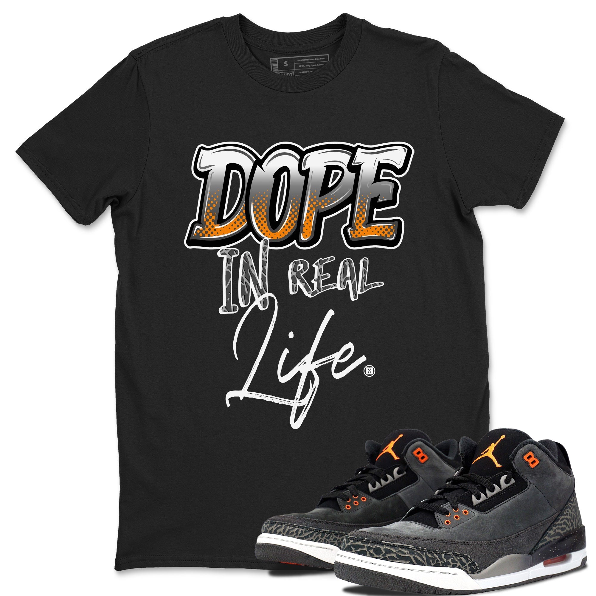 Air Jordan 3 Retro Fear shirt to match jordans Dope In Real Life sneaker tees Air Jordan 3 Fear Drip Gear Zone Unisex Black 1 T-Shirt