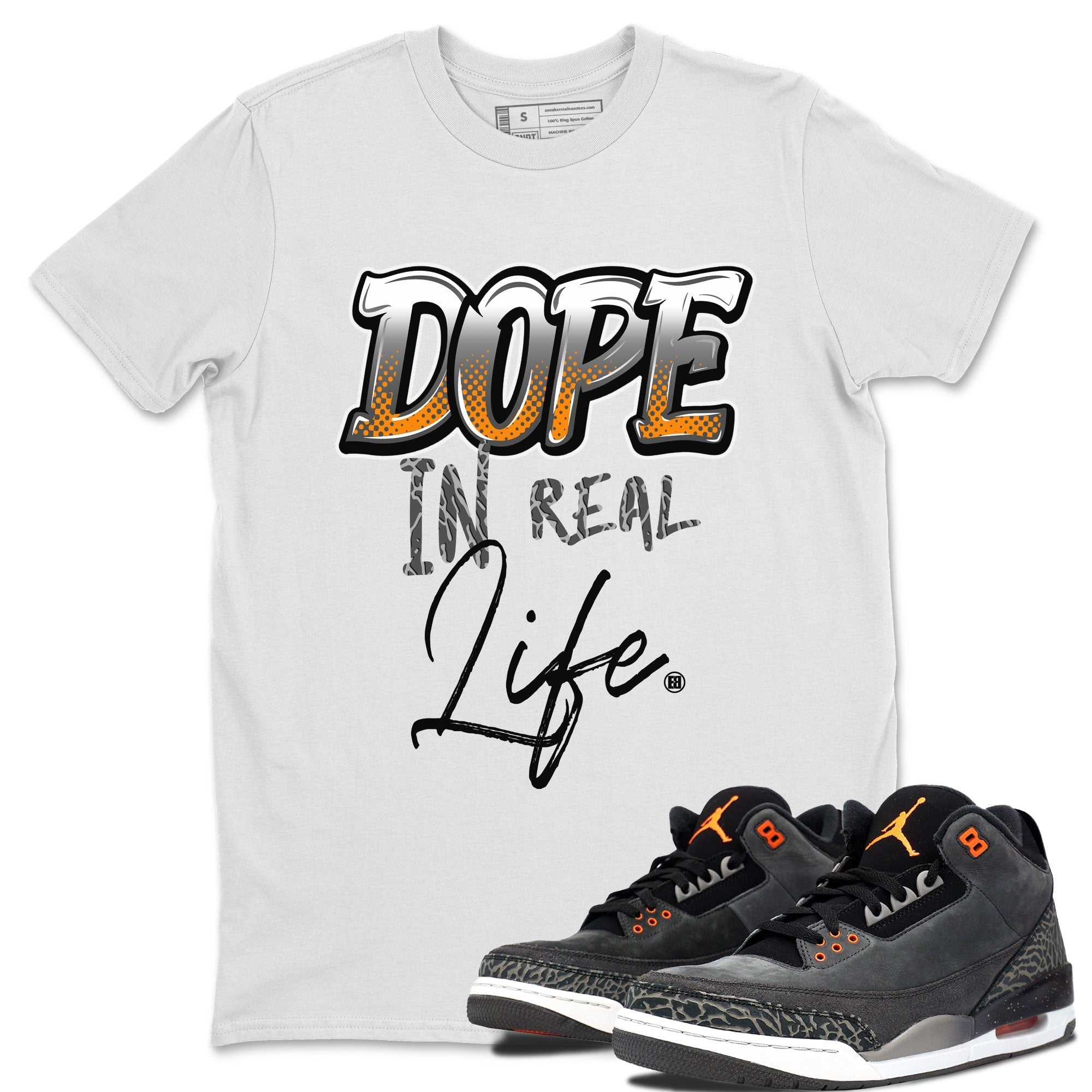 Air Jordan 3 Retro Fear shirt to match jordans Dope In Real Life sneaker tees Air Jordan 3 Fear Drip Gear Zone Unisex White 1 T-Shirt