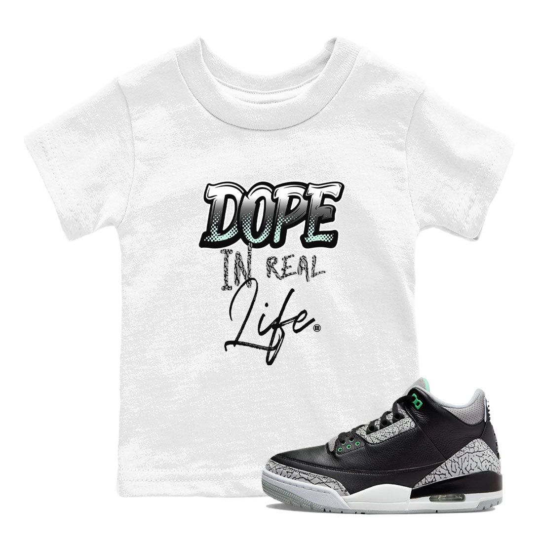 3s Green Glow shirt to match jordans Dope In Real Life sneaker tees Air Jordan 3 Green Glow Drip Gear Zone baby toddler White 1 cotton Shirt