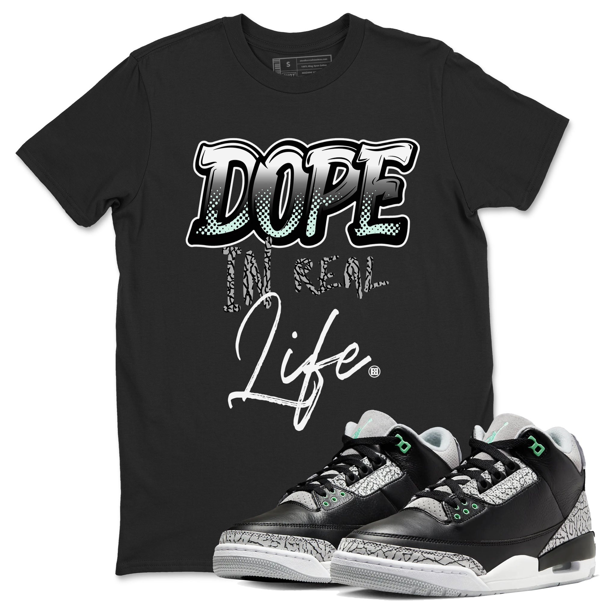 3s Green Glow shirt to match jordans Dope In Real Life sneaker tees Air Jordan 3 Green Glow Drip Gear Zone unisex cotton Black 1 crew neck shirt