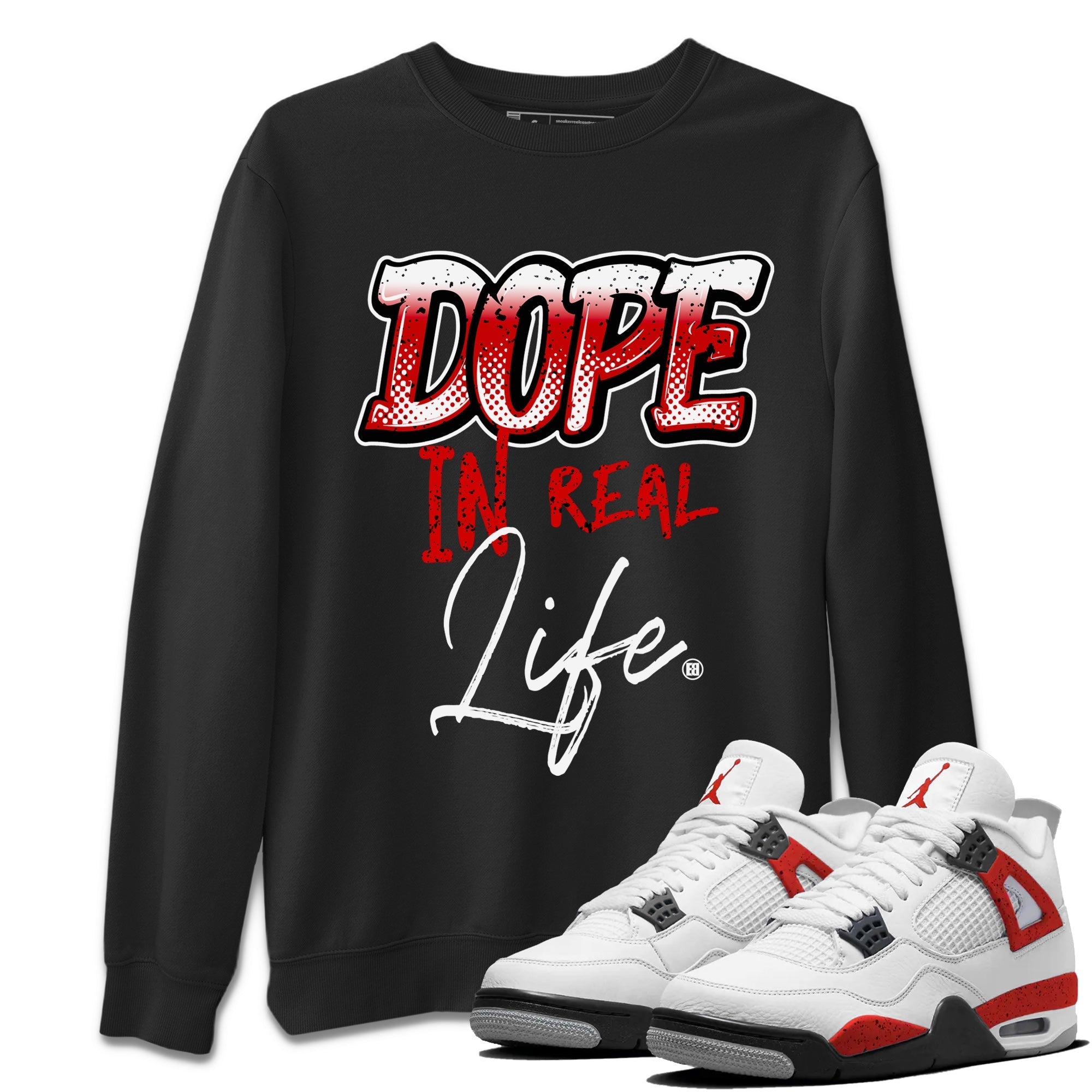 Jordan 4 Red Cement Tees Outfits Dope In Real Life Streetwear Sneaker Shirt Air Jordan 4 Red Cement Sneaker Release Tees Unisex Shirts Black 1