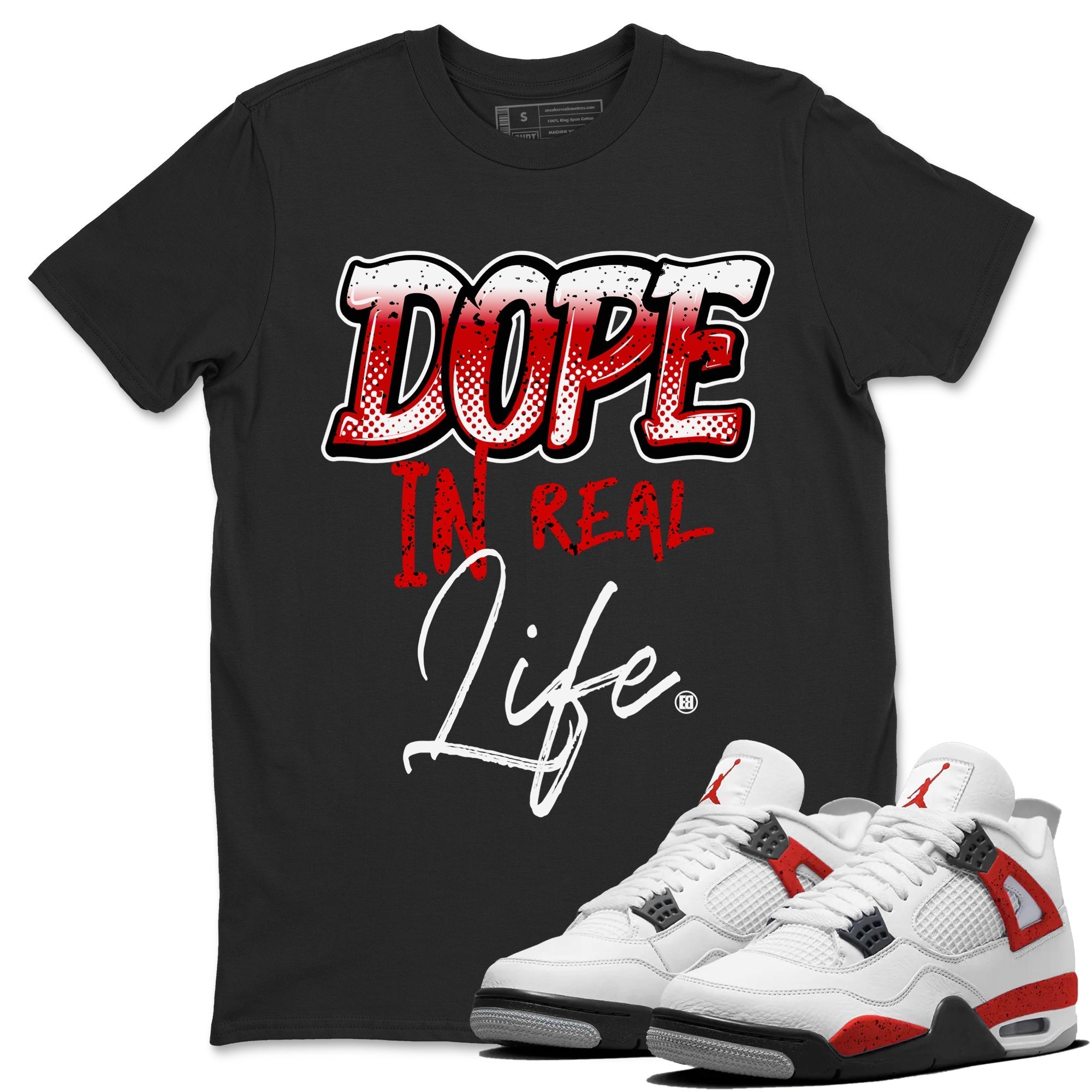 Jordan 4 Red Cement Tees Outfits Dope In Real Life Streetwear Sneaker Shirt Air Jordan 4 Red Cement Sneaker Release Tees Unisex Shirts Black 1