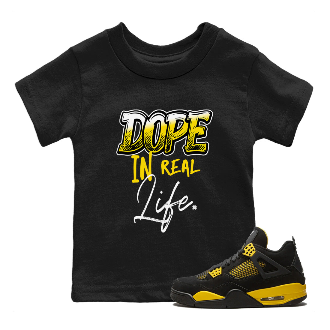 Air Jordan 4 Thunder Sneaker Match Tees Dope In Real Life Streetwear Sneaker Shirt Air Jordan 4 Retro Thunder Sneaker Release Tees Kids Shirts Black 1