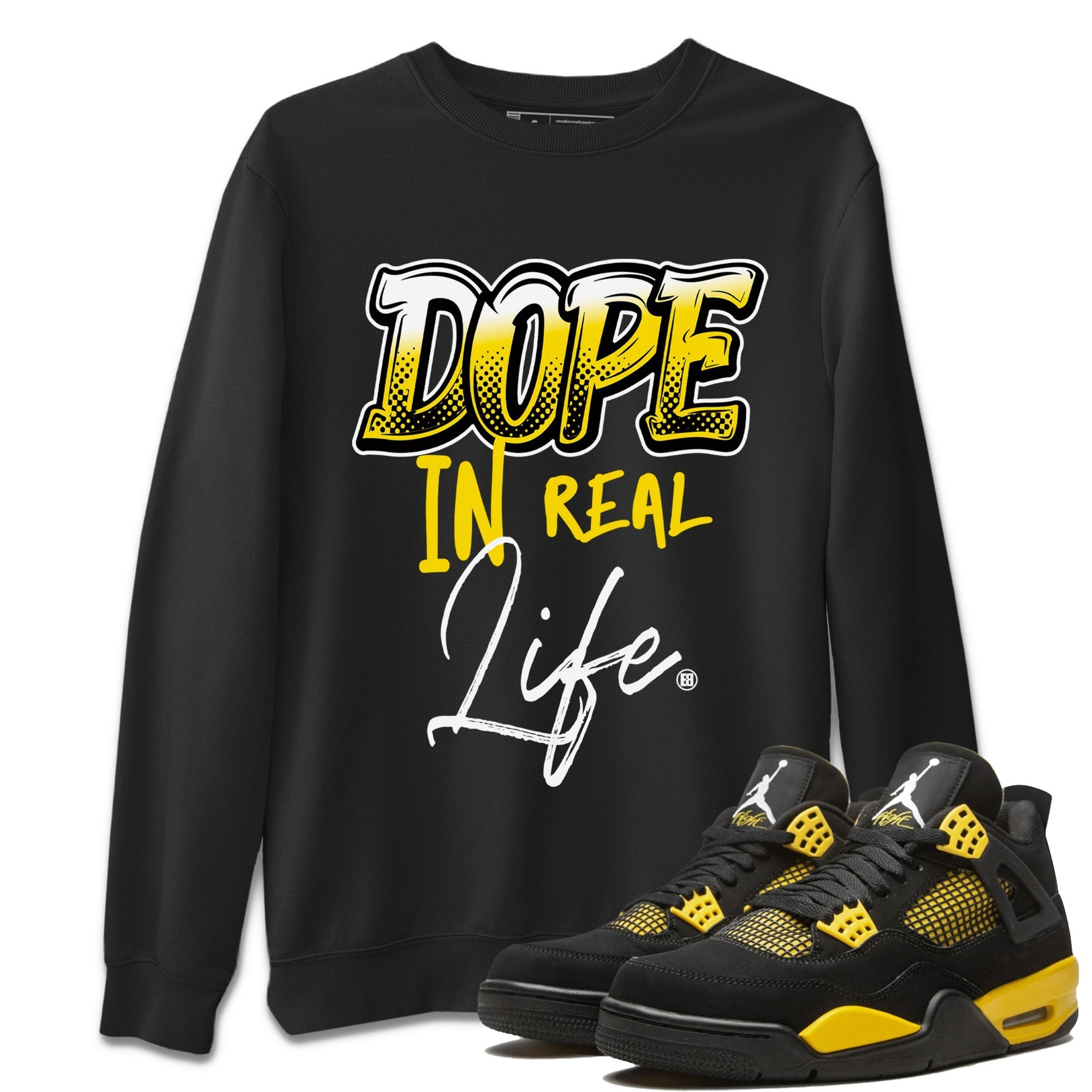 Air Jordan 4 Thunder Sneaker Match Tees Dope In Real Life Streetwear Sneaker Shirt Air Jordan 4 Retro Thunder Sneaker Release Tees Unisex Shirts Black 1