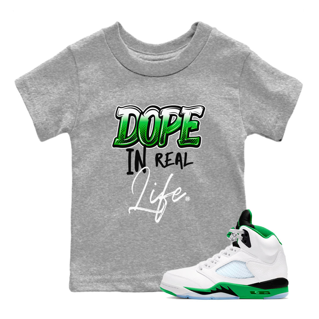Jordan 5 Retro Lucky Green shirt to match jordans Dope In Real Life sneaker tees 5s Lucky Green Drip Gear Zone baby toddler Heather Grey 1 cotton Shirt