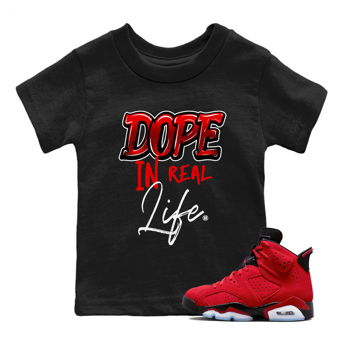Air Jordan 6 Toro Bravo Sneaker Match Tees Dope In Real Life Streetwear Sneaker Shirt Air Jordan 6 Toro Sneaker Release Tees Kids Shirts Black 1