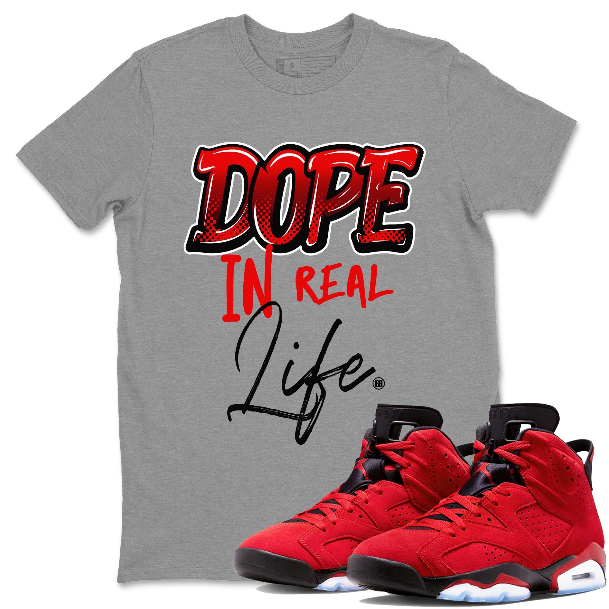 Air Jordan 6 Toro Bravo Dope In Real Life Crew Neck Streetwear Sneaker Shirt Air Jordan 6 Toro Sneaker T-Shirts Size Chart
