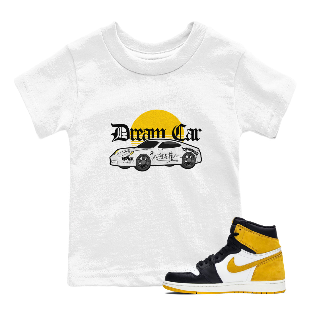 Air Jordan 1 Yellow Ochre shirt to match jordans Dream Car sneaker tees streetwear brand AJ1 Yellow Ochre Drip Gear Zone Brand baby toddler White 1 cotton Shirt