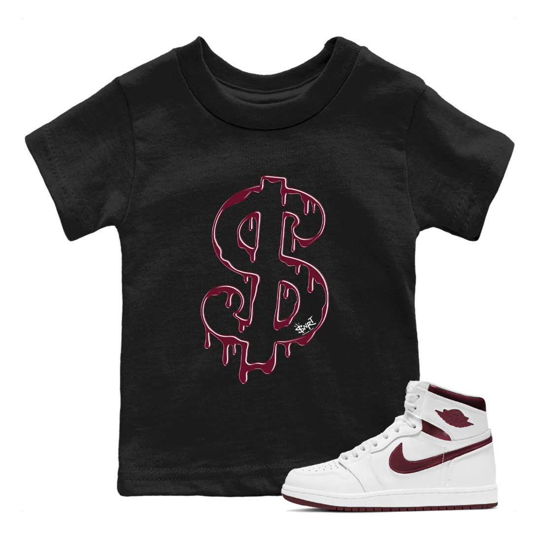 AJ1 Metallic Burgundy shirt to match jordans Dripping Dollar sneaker match tee Air Jordan 1 Metallic Burgundy Drip Gear Zone baby toddler Black 1 cotton Shirt