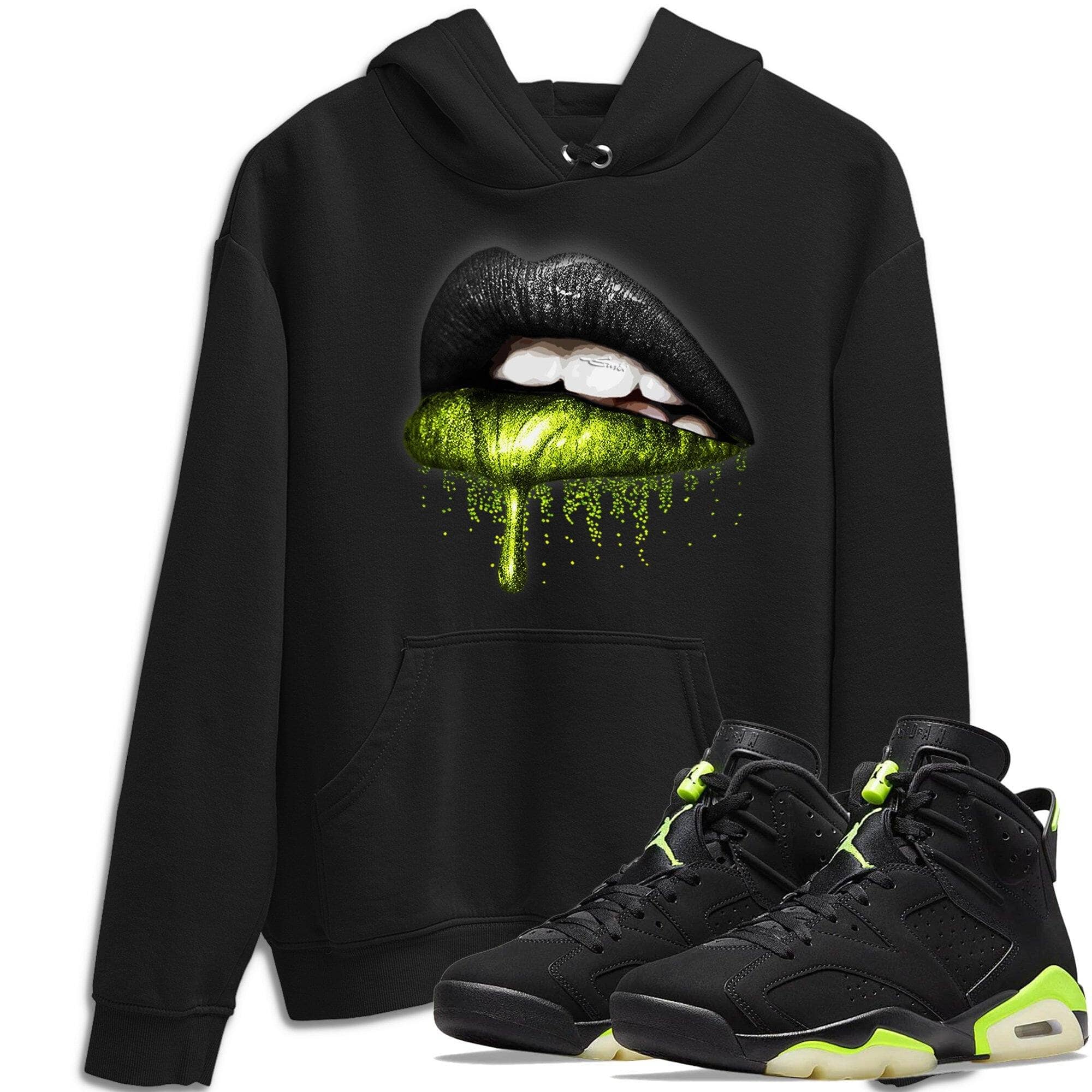 Jordan 6 Electric Green Shirt To Match Jordans Dripping Lips Sneaker Tees Jordan 6 Electric Green Drip Gear Zone Sneaker Matching Clothing Unisex Shirts