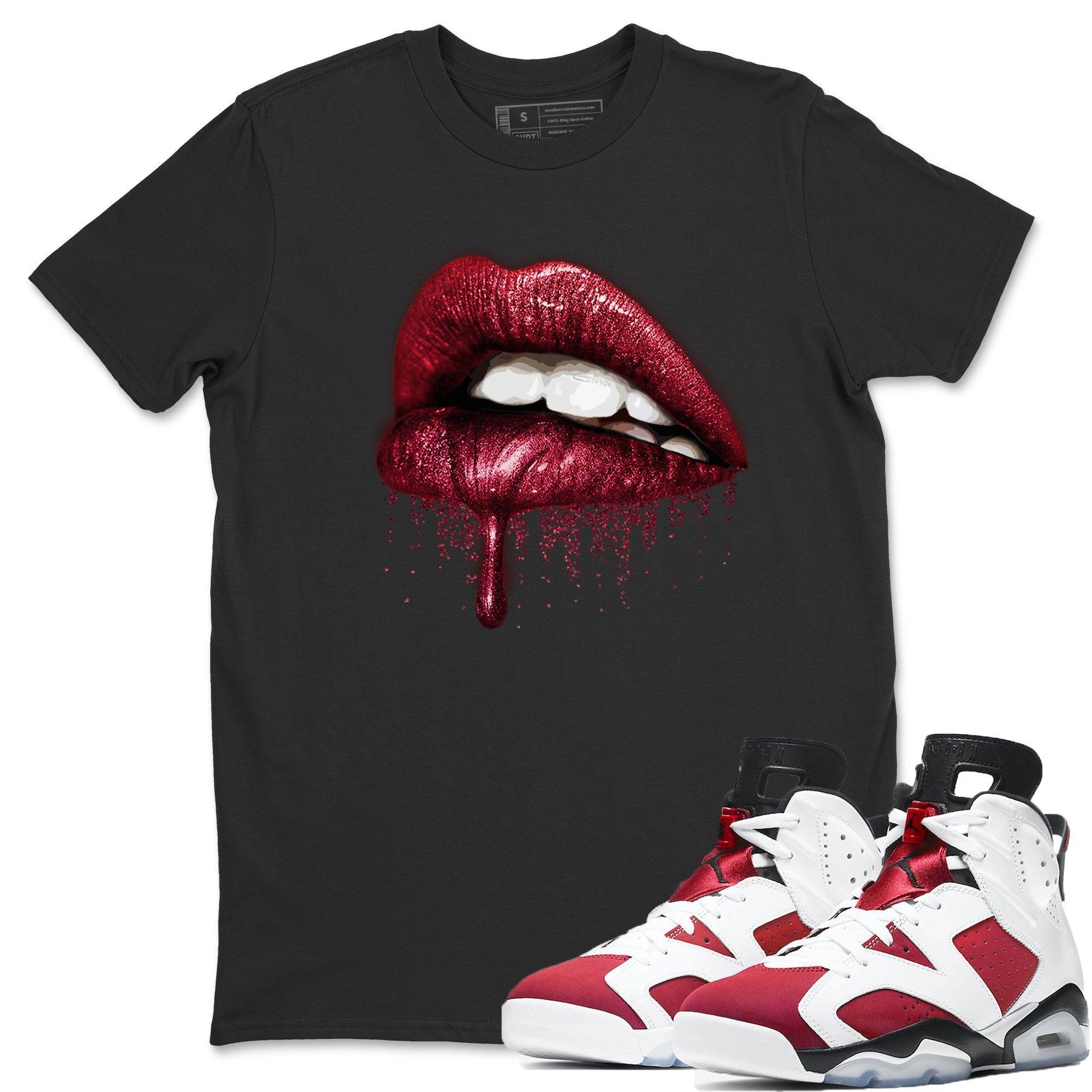 Jordan 6 Carmine Shirt To Match Jordans Dripping Lips Sneaker Tees Jordan 6 Carmine Drip Gear Zone Sneaker Matching Clothing Unisex Shirts