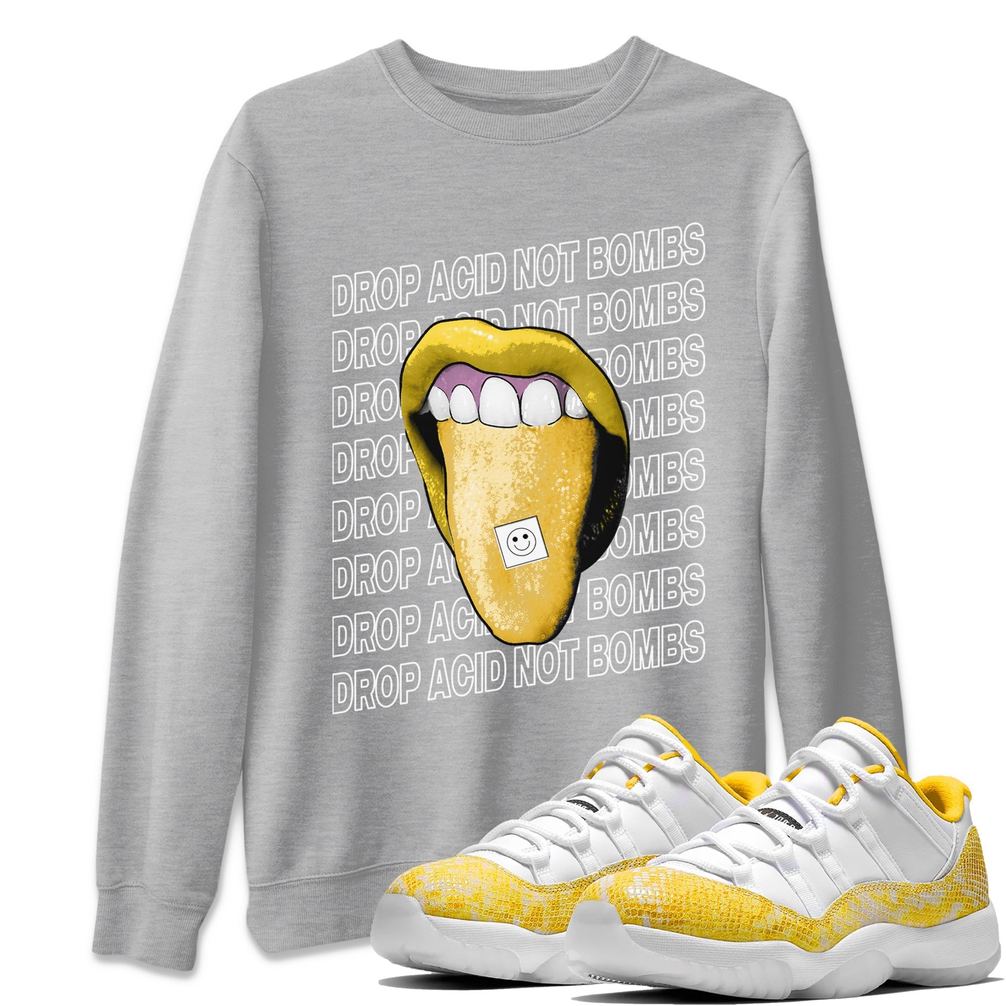 Air Jordan 11 Yellow Python Sneaker Match Tees Drop Acid Not Bombs Streetwear Sneaker Shirt Air Jordan 11 Snakeskin Shirts Unisex Shirts Heather Grey 1