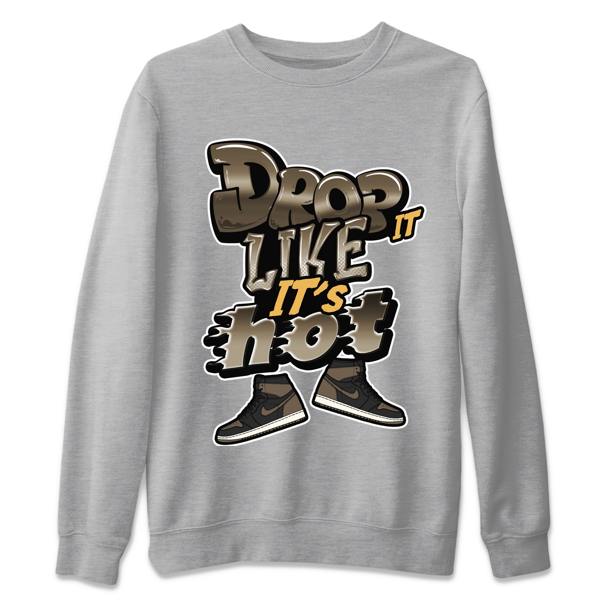 Air Jordan 1 Palomino shirt to match jordans Drop It Like It's Hot Streetwear Sneaker Shirt AJ1 High Palomino Drip Gear Zone Sneaker Matching Clothing Unisex Heather Grey 2 T-Shirt