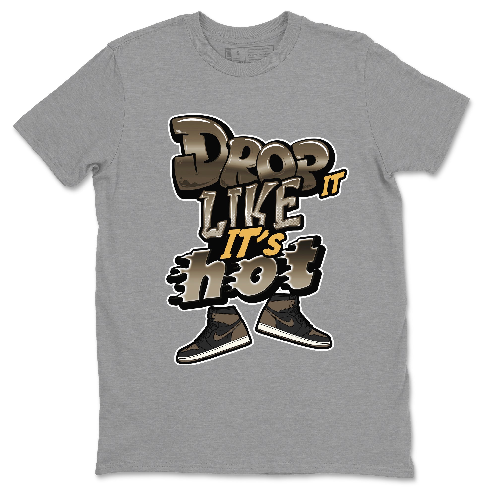 Air Jordan 1 Palomino shirt to match jordans Drop It Like It's Hot Streetwear Sneaker Shirt AJ1 High Palomino Drip Gear Zone Sneaker Matching Clothing Unisex Heather Grey 2 T-Shirt