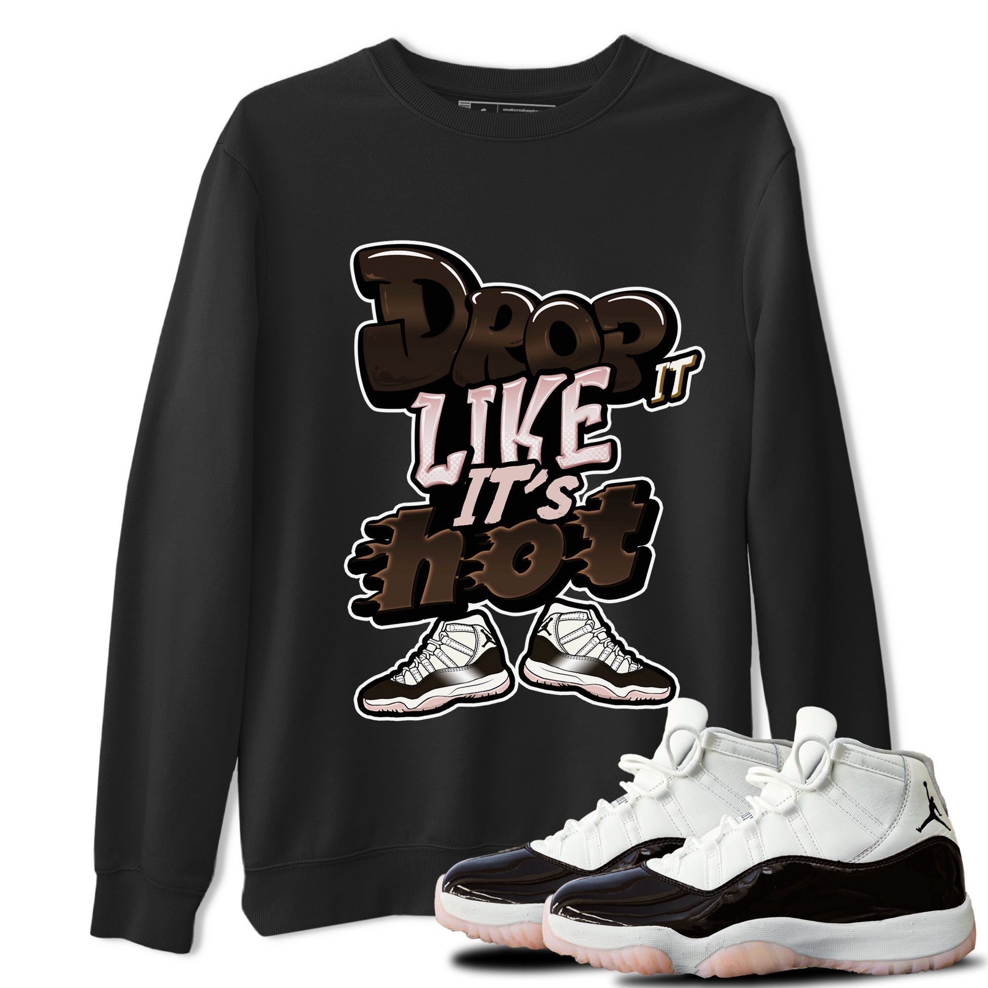 Air Jordan 11 Neapolitan shirt to match jordans Drop It Like It's Hot sneaker matching t-shirts and clothing AJ11 Neapolitan Drip Gear Zone Cotton Casual Unisex Black 1 T-Shirt