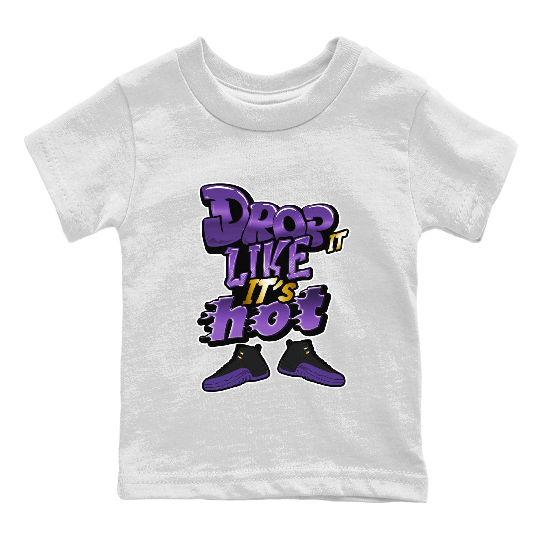 Air Jordan 12 Field Purple shirt to match jordans Drop It Like It's Hot Streetwear Sneaker Shirt AJ12 Field Purple Drip Gear Zone Sneaker Matching Clothing Baby Toddler White 2 T-Shirt