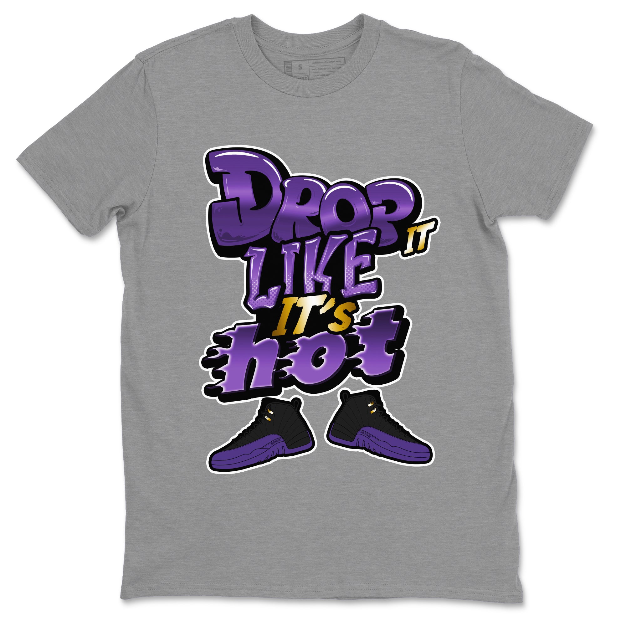 Air Jordan 12 Field Purple shirt to match jordans Drop It Like It's Hot Streetwear Sneaker Shirt AJ12 Field Purple Drip Gear Zone Sneaker Matching Clothing Unisex Heather Grey 2 T-Shirt