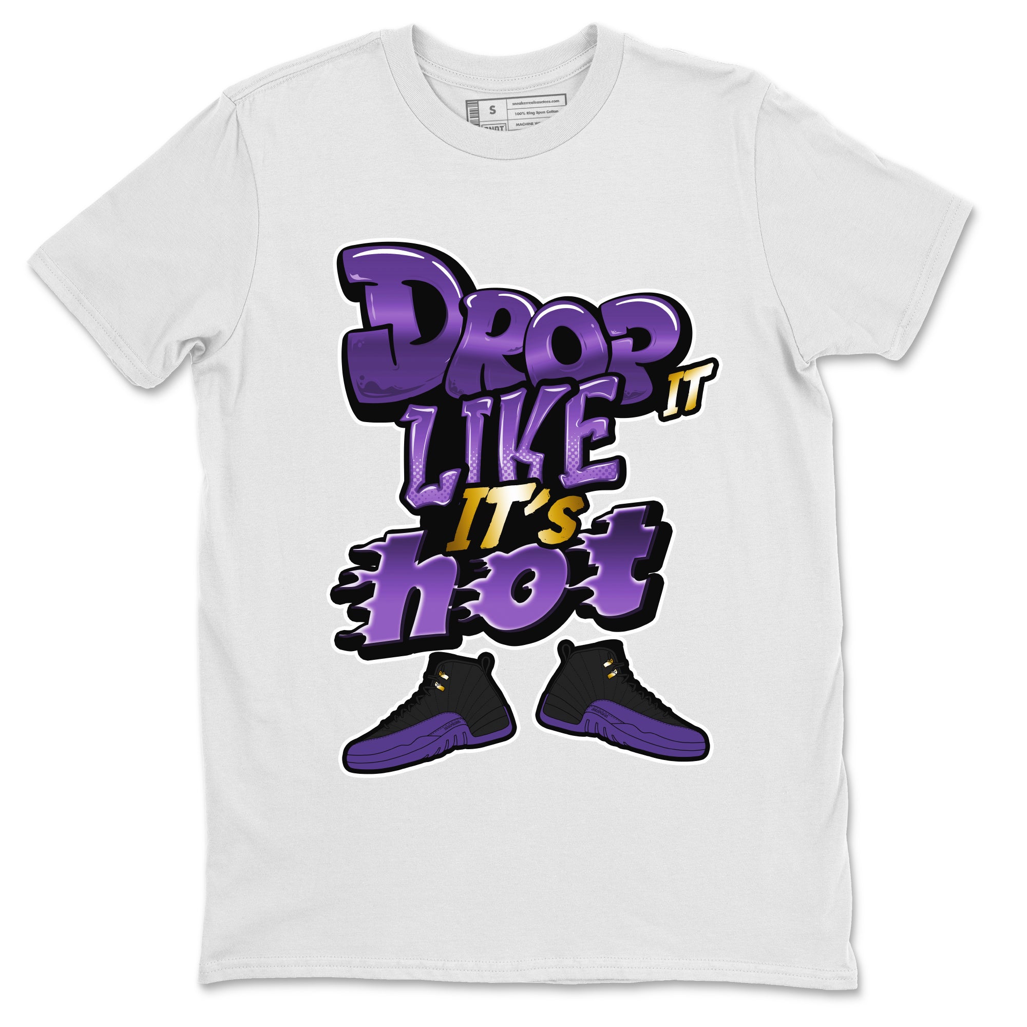 Air Jordan 12 Field Purple shirt to match jordans Drop It Like It's Hot Streetwear Sneaker Shirt AJ12 Field Purple Drip Gear Zone Sneaker Matching Clothing Unisex White 2 T-Shirt